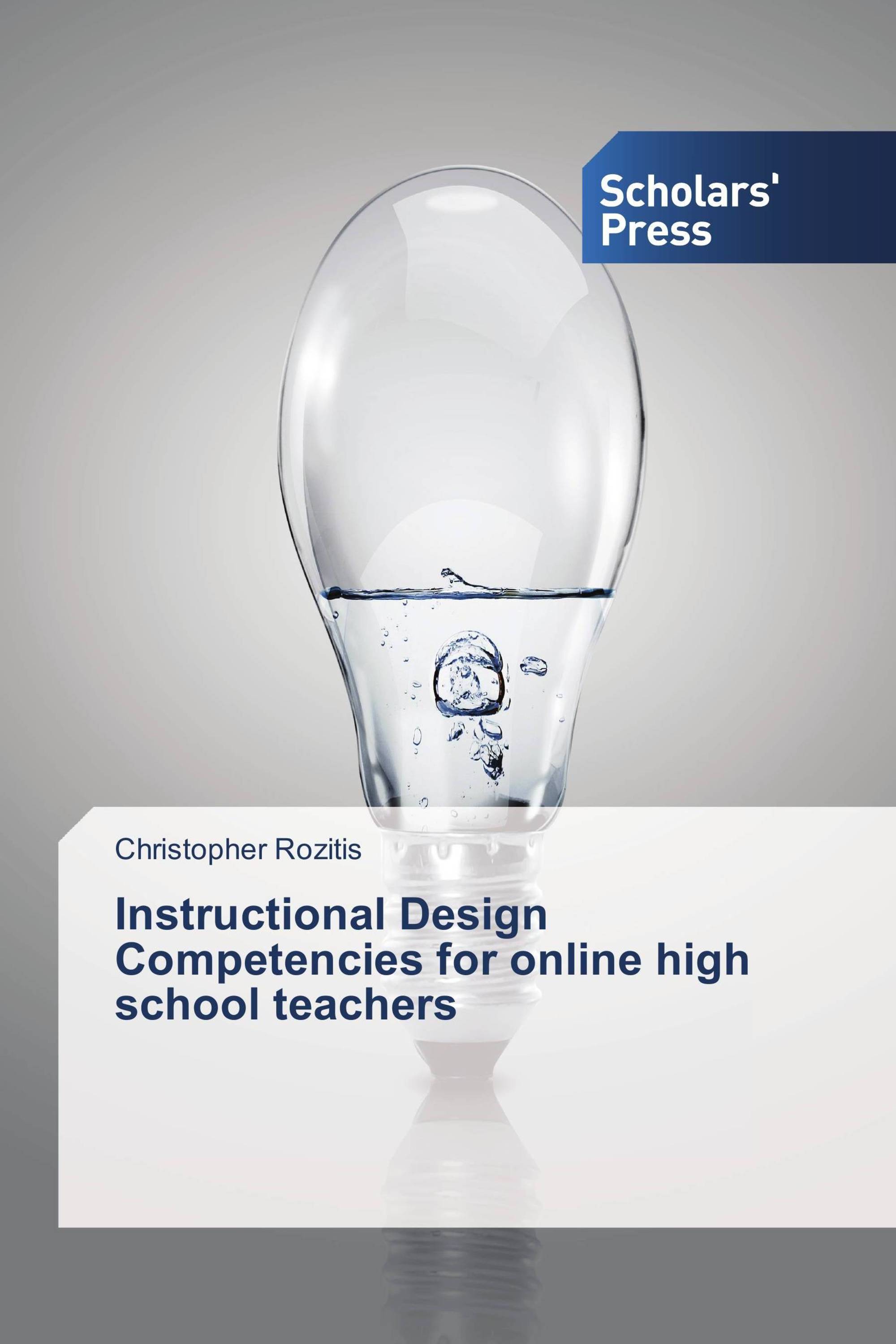 Instructional Design Competencies for online high school teachers