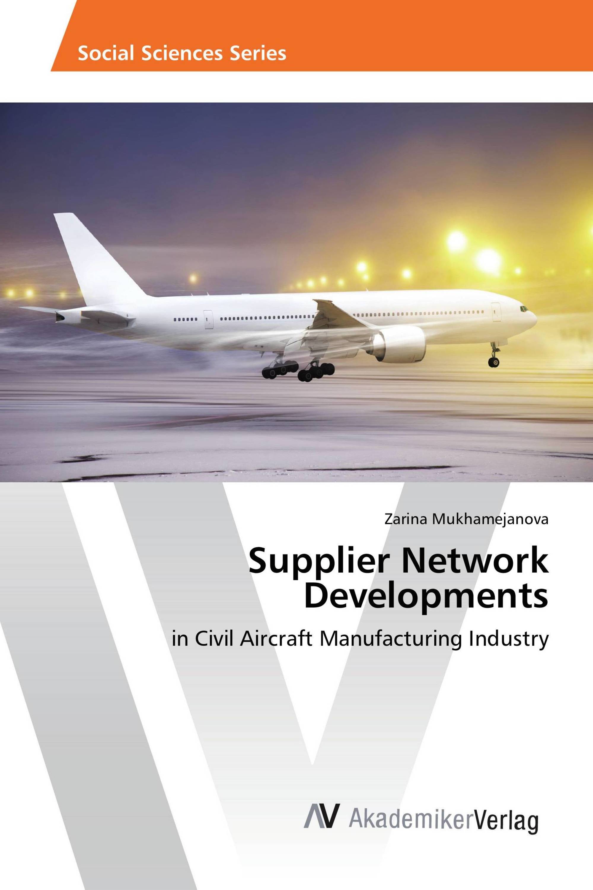 Supplier Network Developments