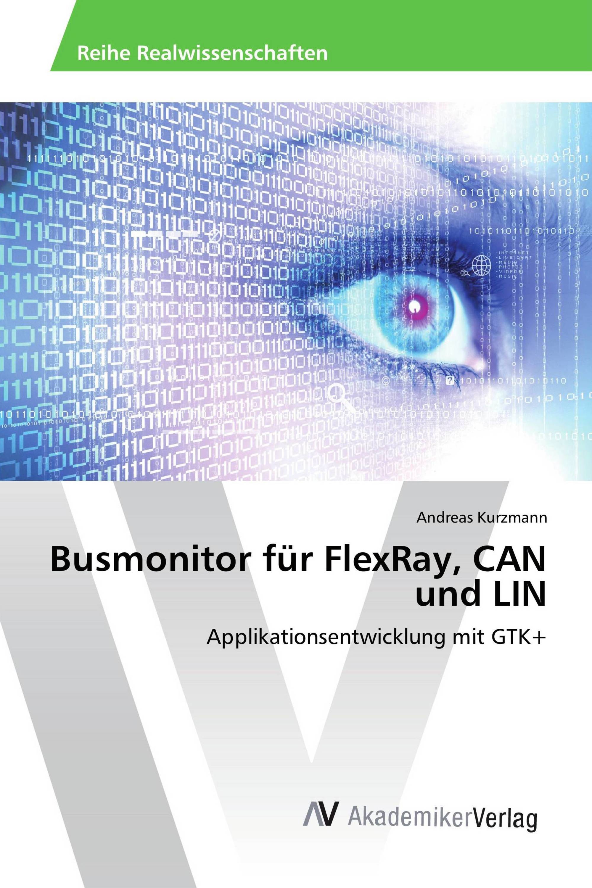 Busmonitor für FlexRay, CAN und LIN