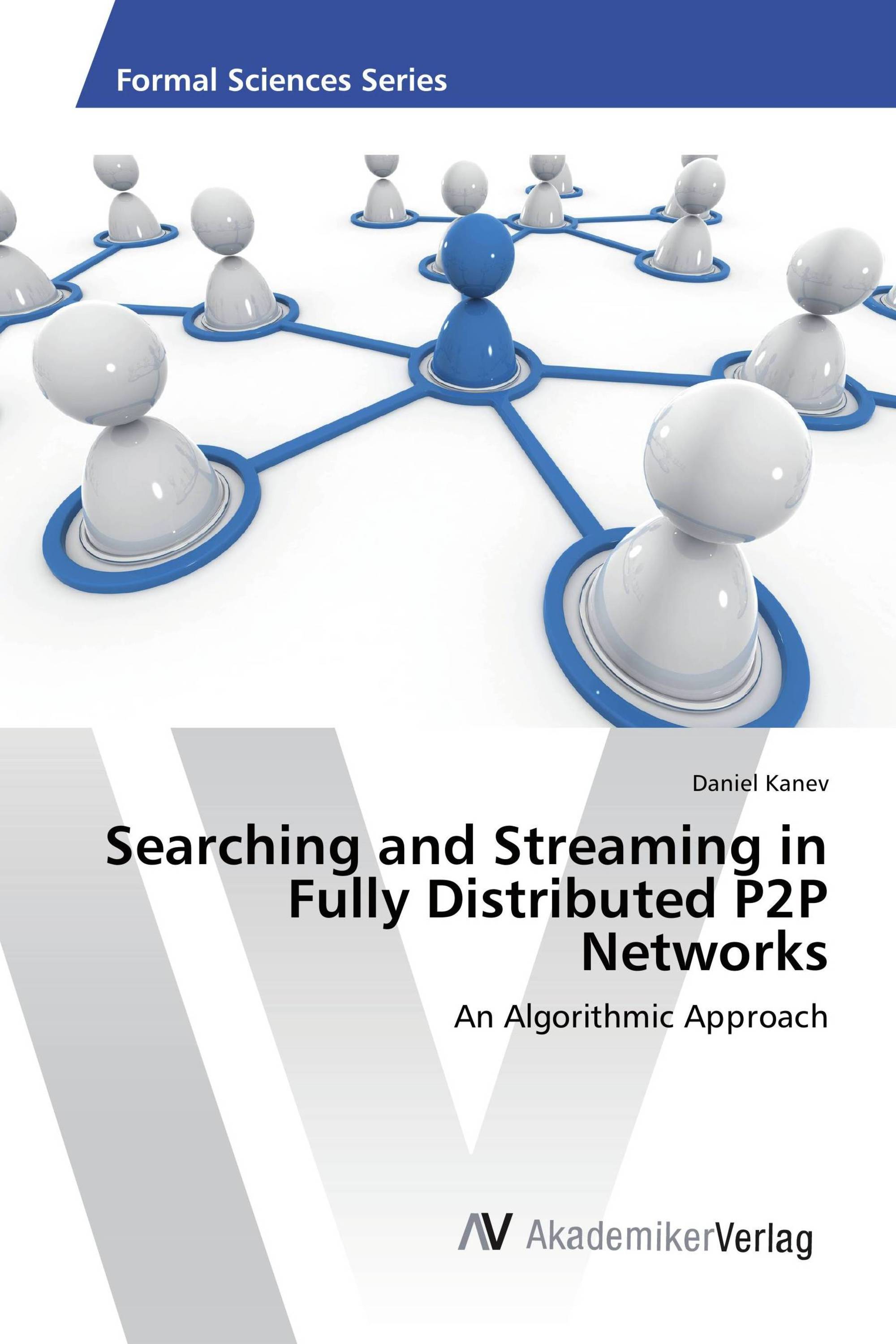 Searching and Streaming in Fully Distributed P2P Networks