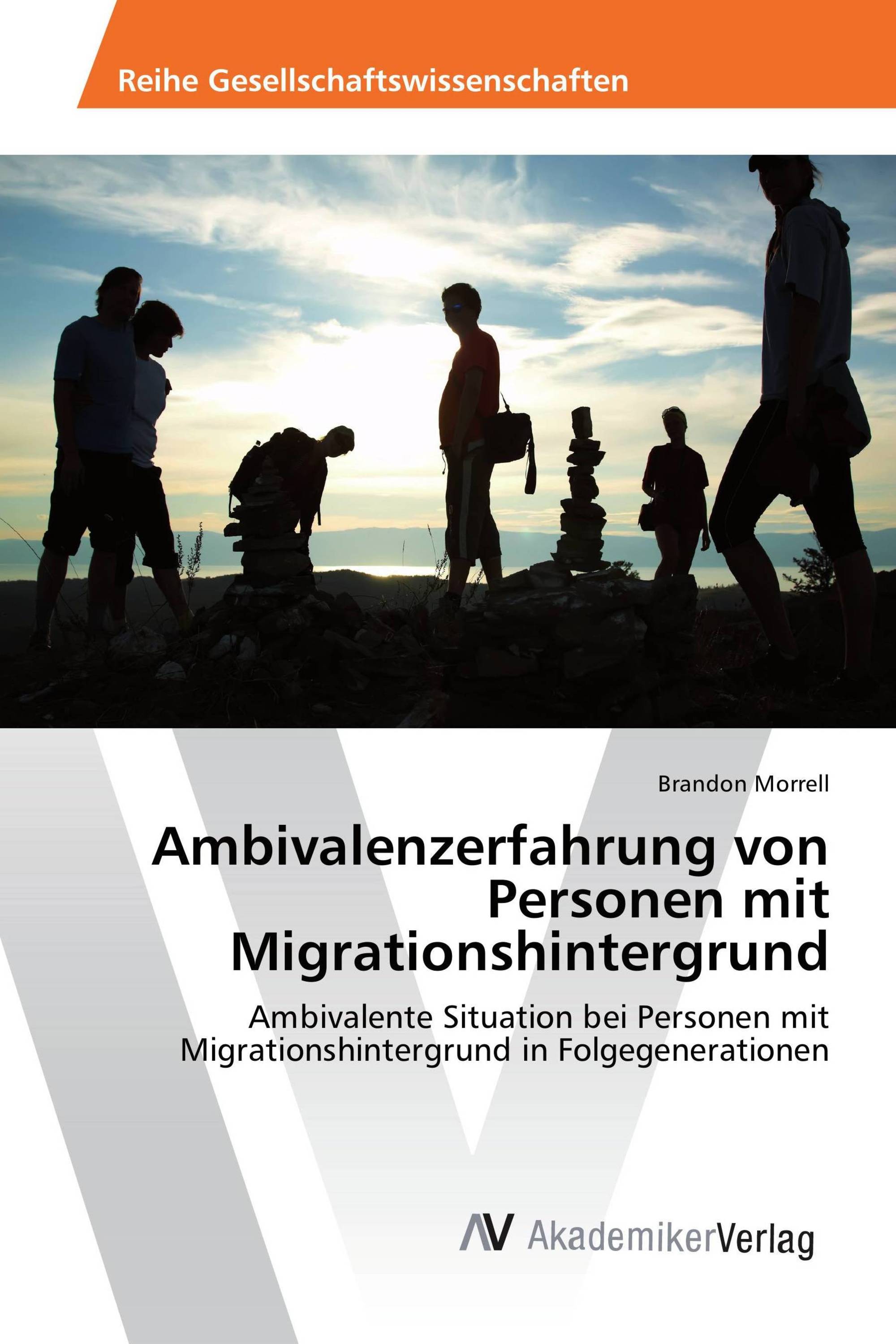 Ambivalenzerfahrung von Personen mit Migrationshintergrund