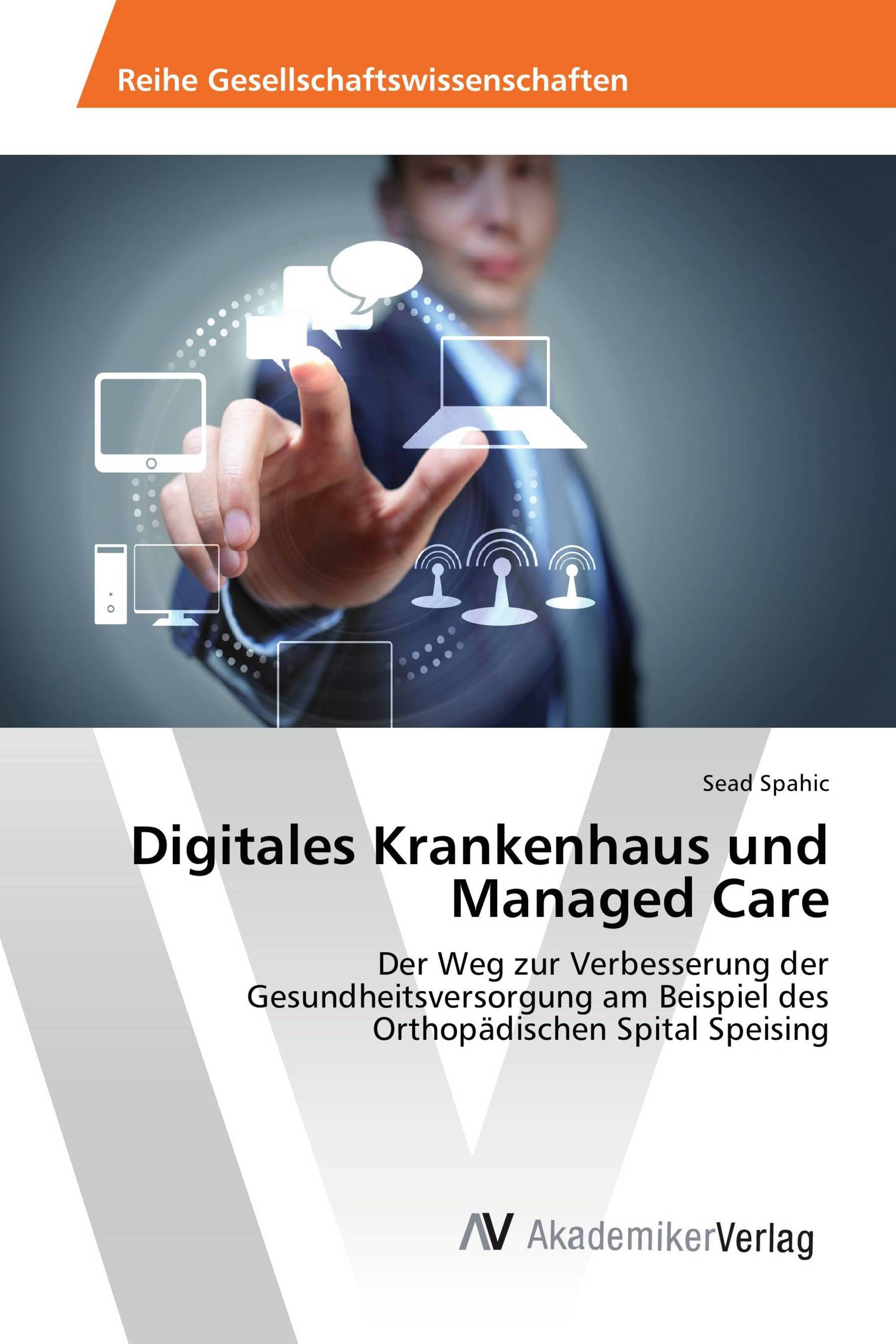 Digitales Krankenhaus und Managed Care