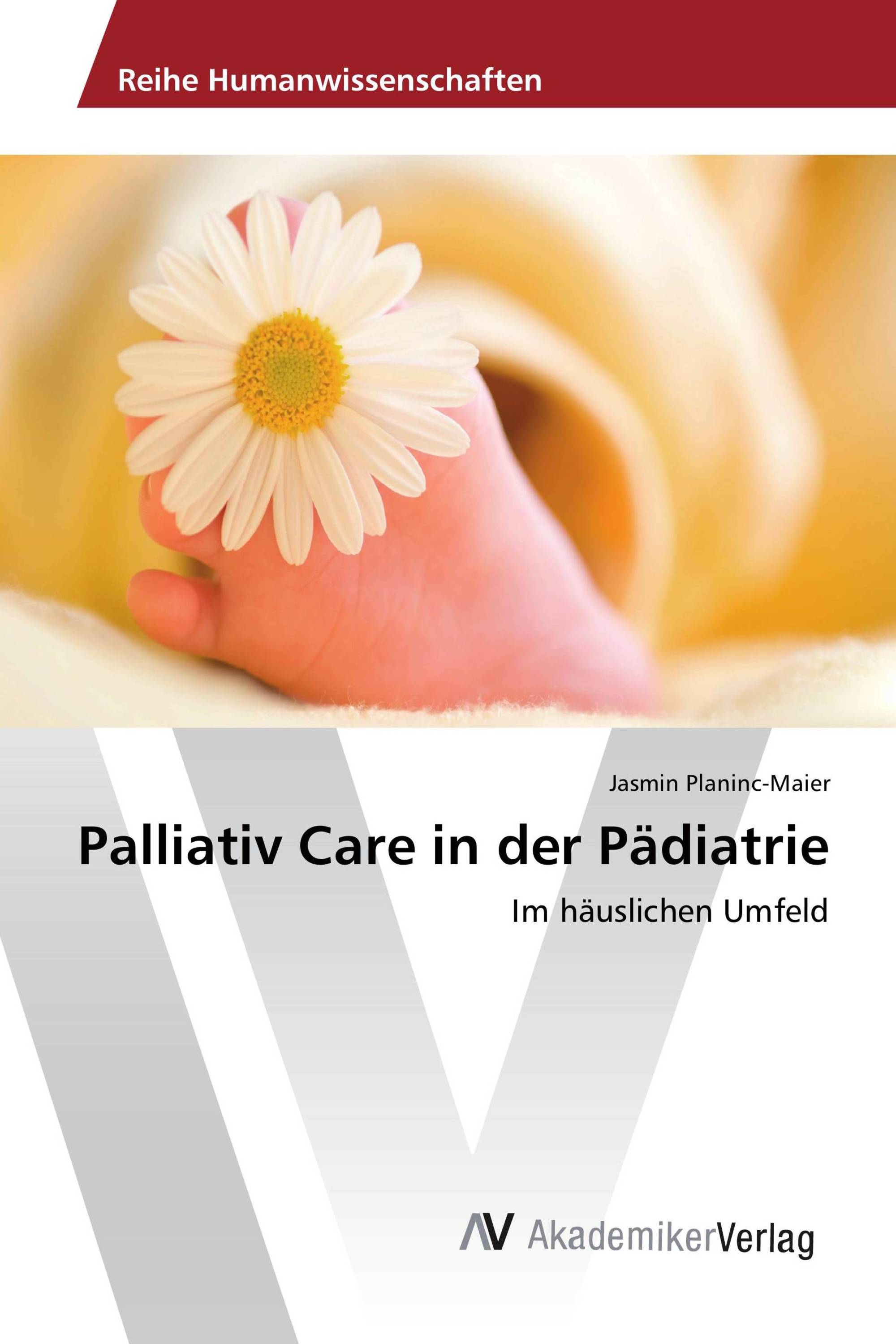 Palliativ Care in der Pädiatrie