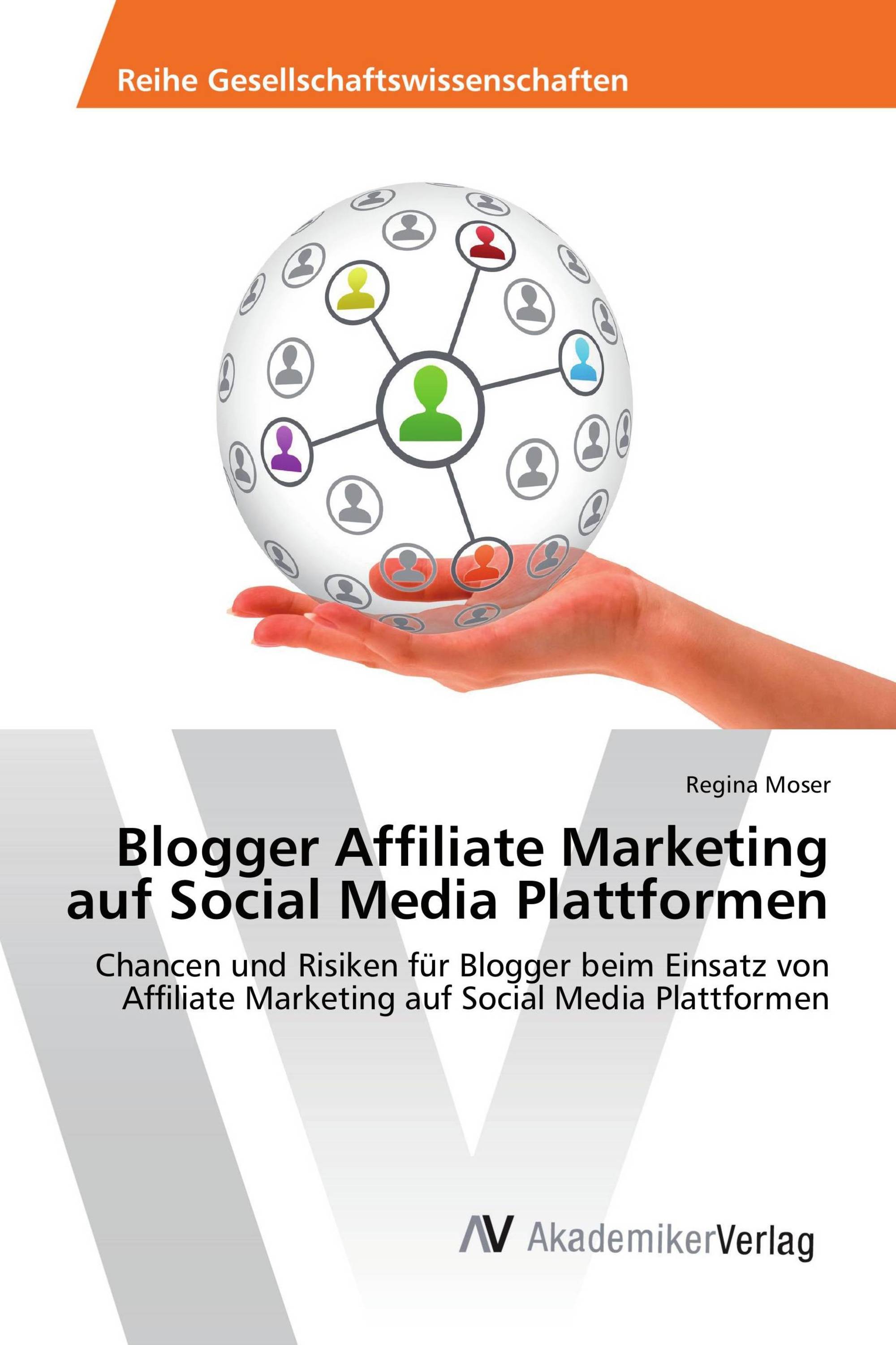 Blogger Affiliate Marketing auf Social Media Plattformen