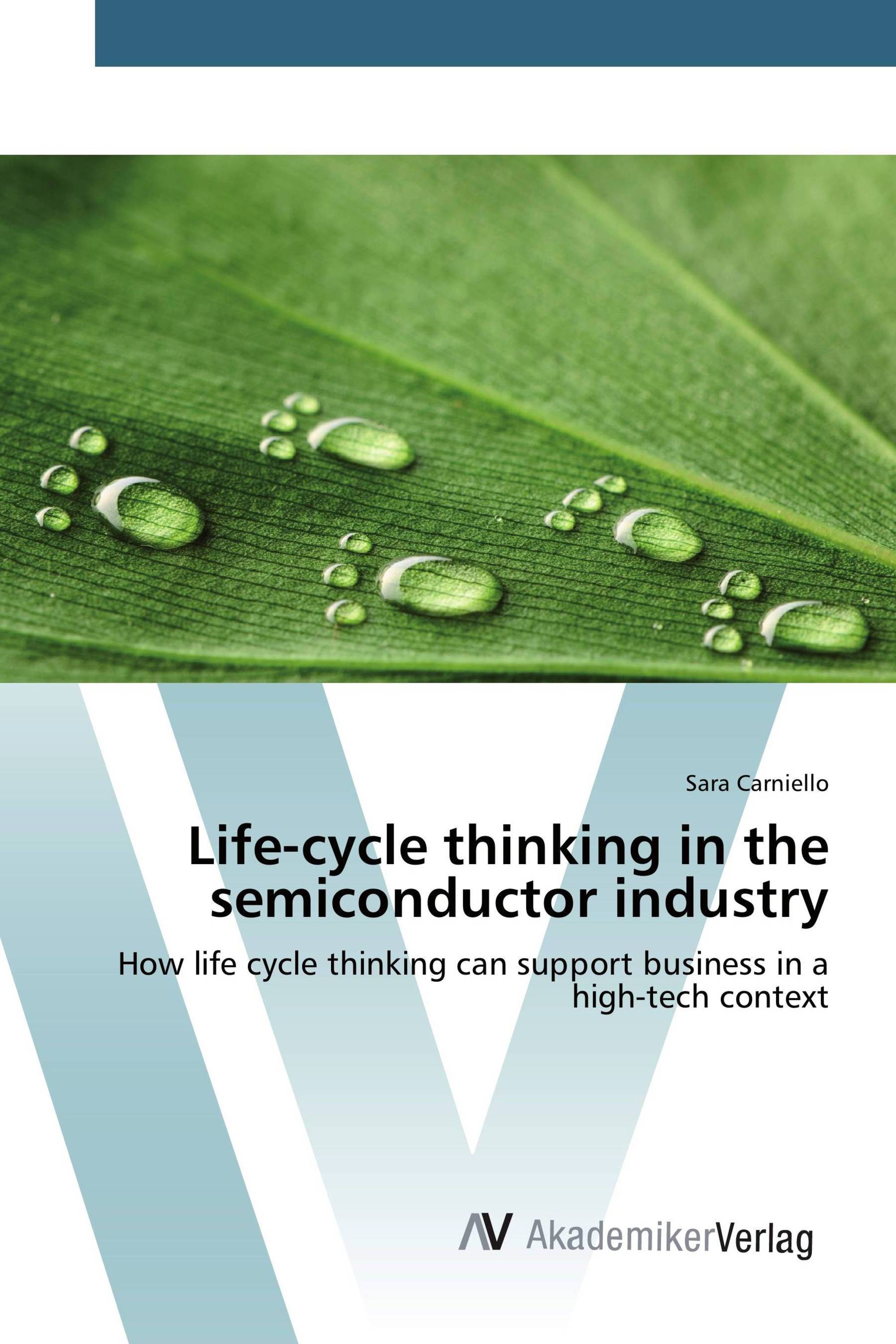 Life-cycle thinking in the semiconductor industry