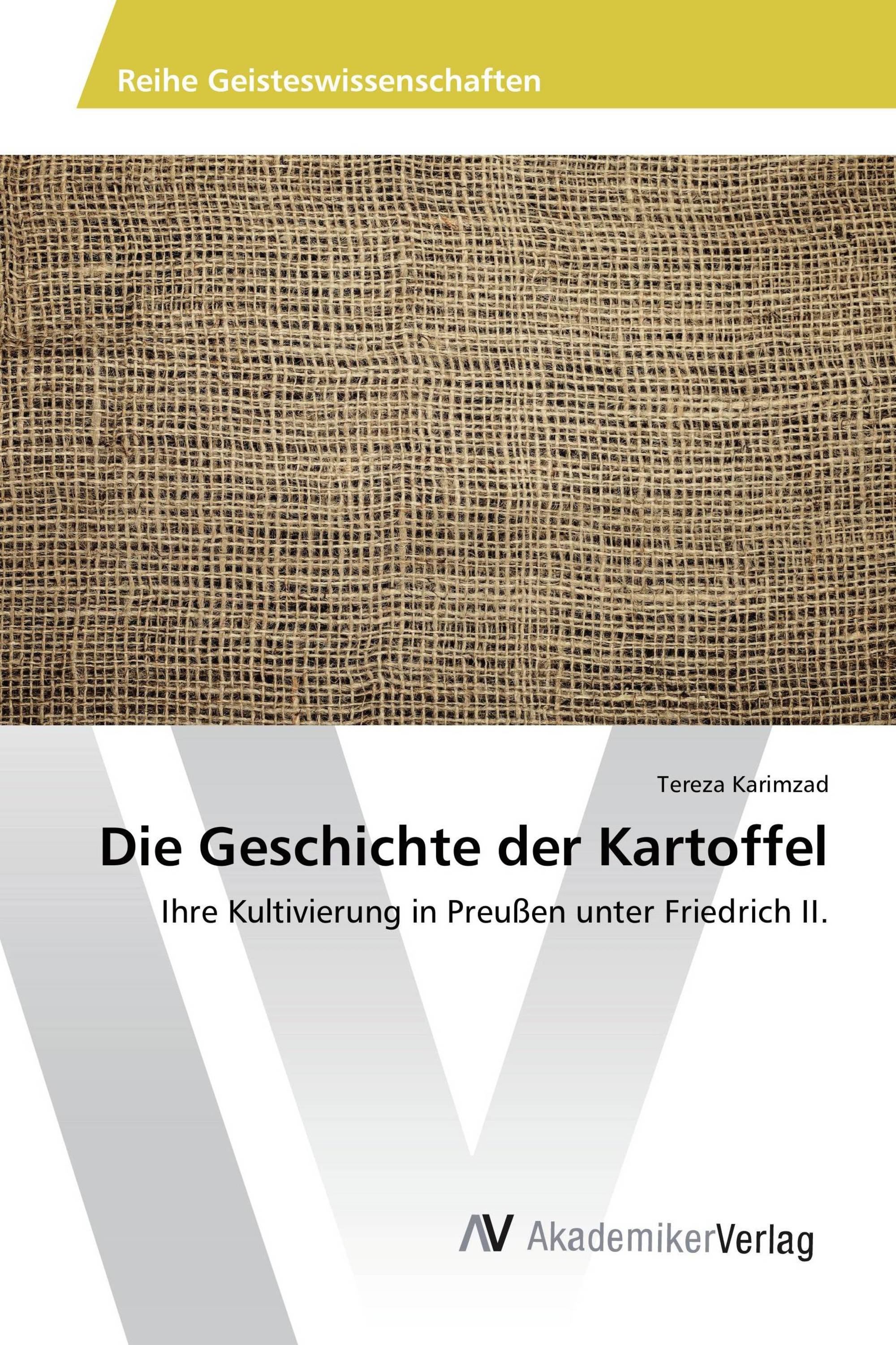 Die Geschichte der Kartoffel