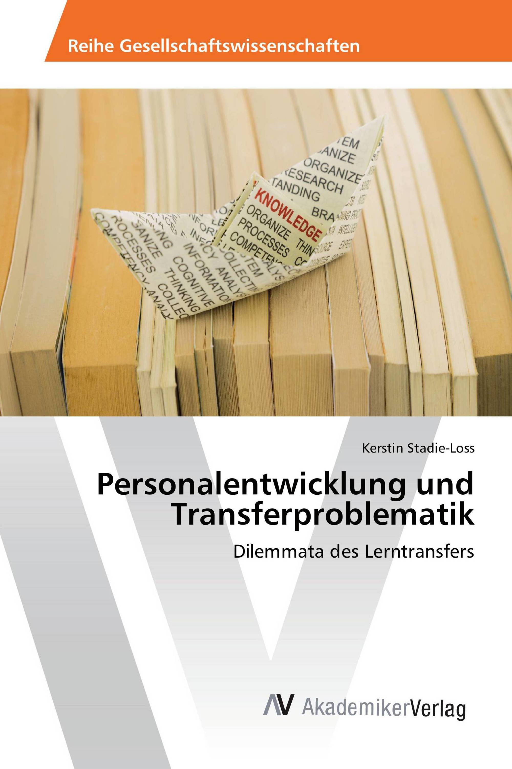 Personalentwicklung und Transferproblematik