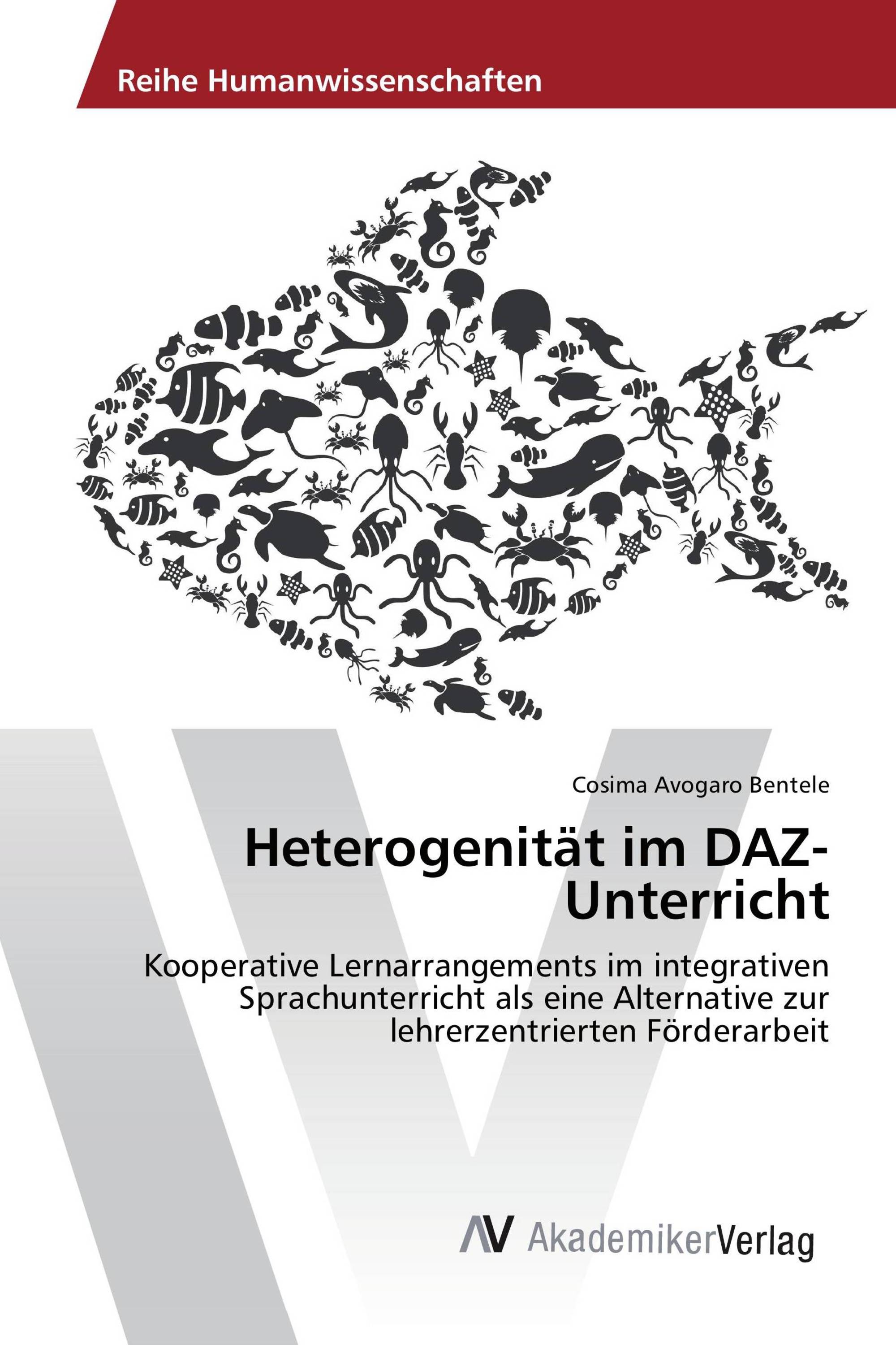 Heterogenität im DAZ- Unterricht