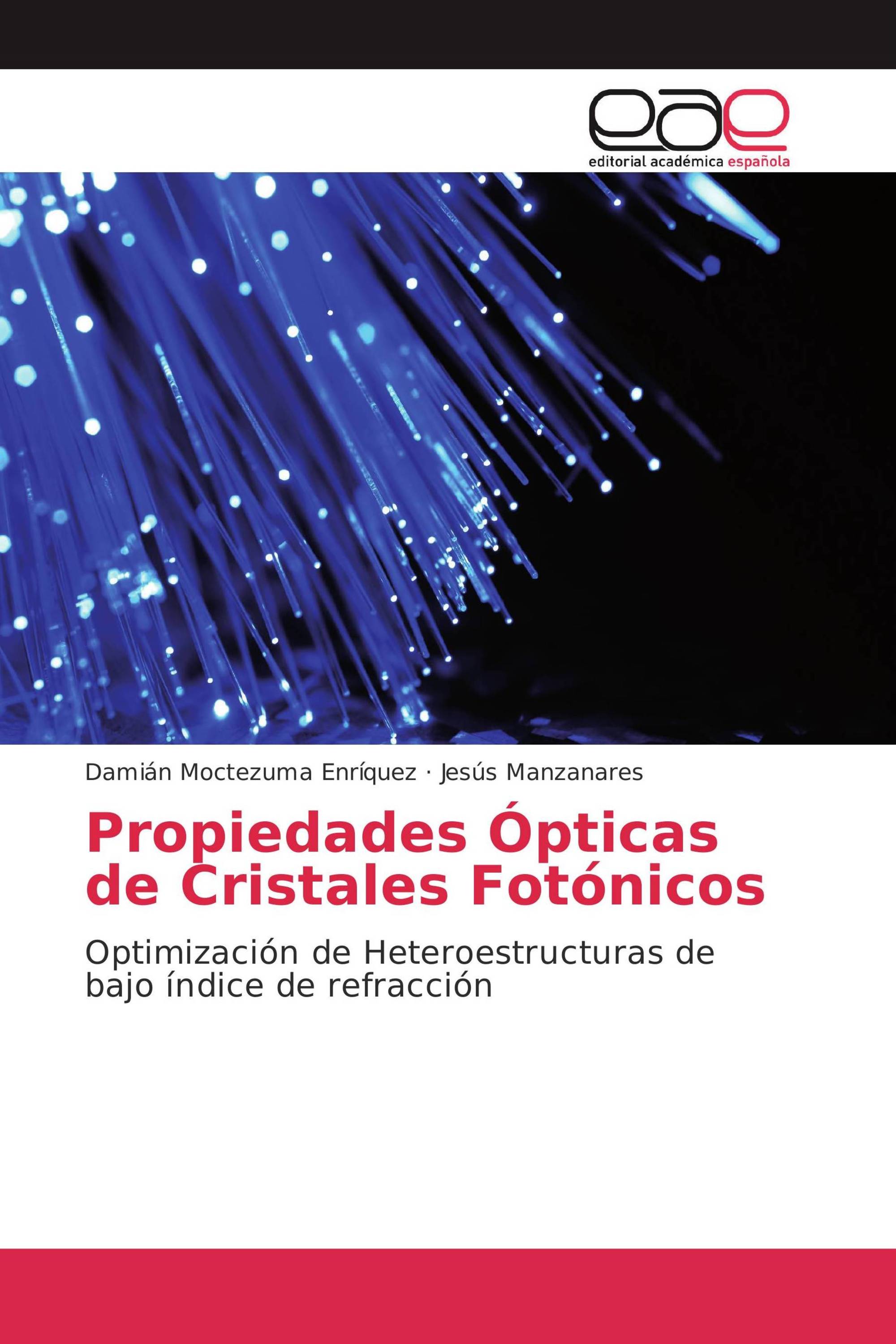 Propiedades Ópticas de Cristales Fotónicos