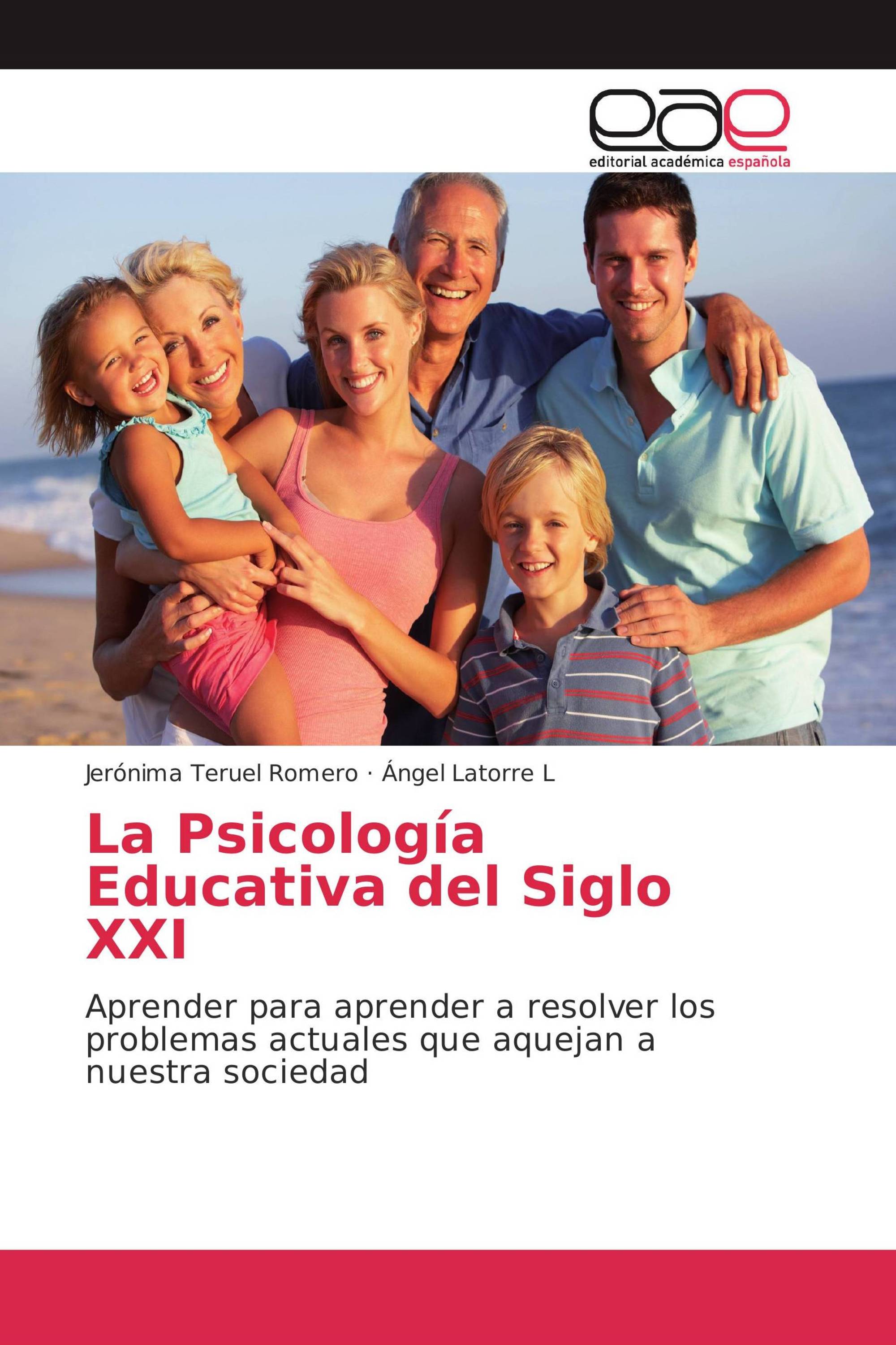 La Psicología Educativa del Siglo XXI