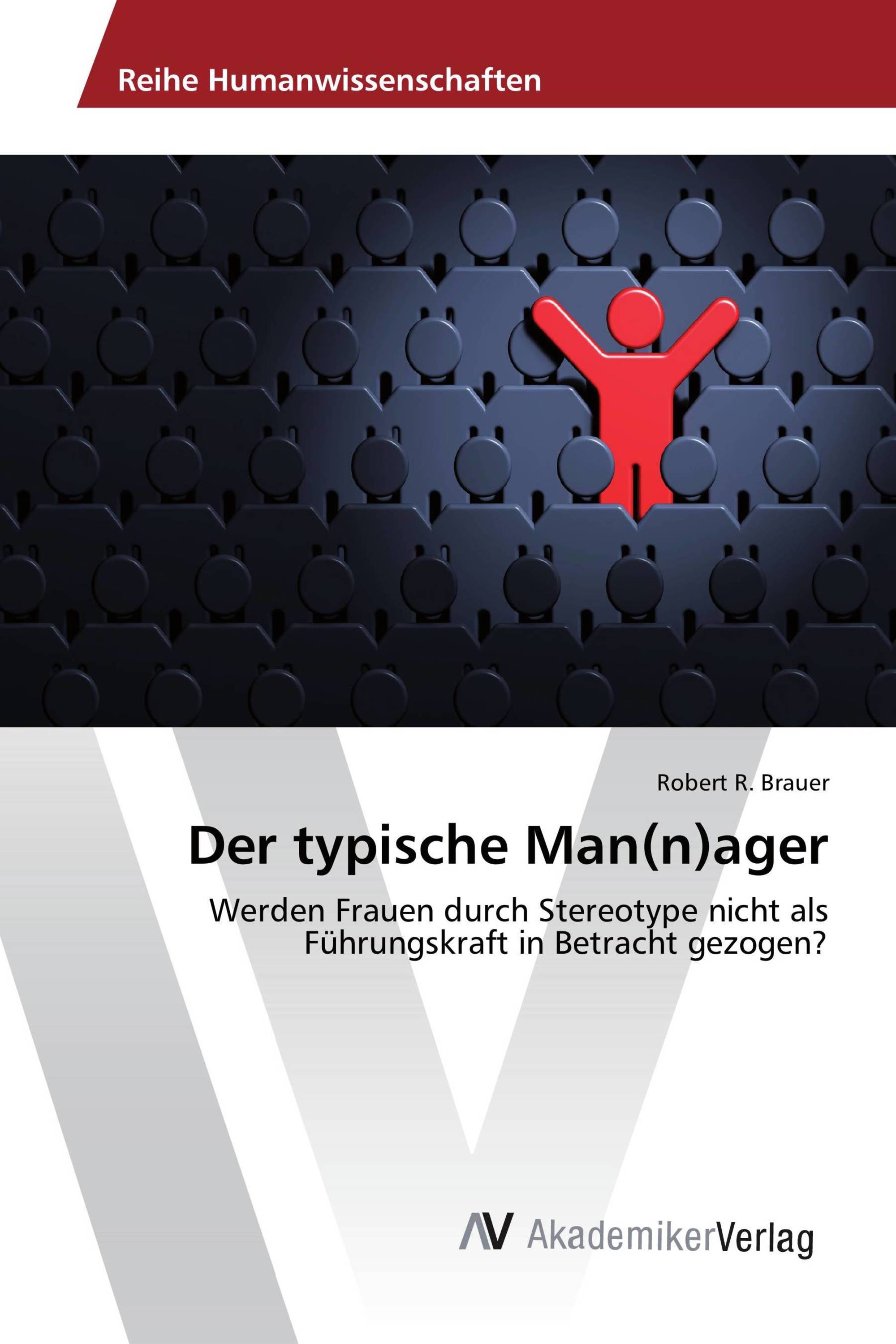 Der typische Man(n)ager