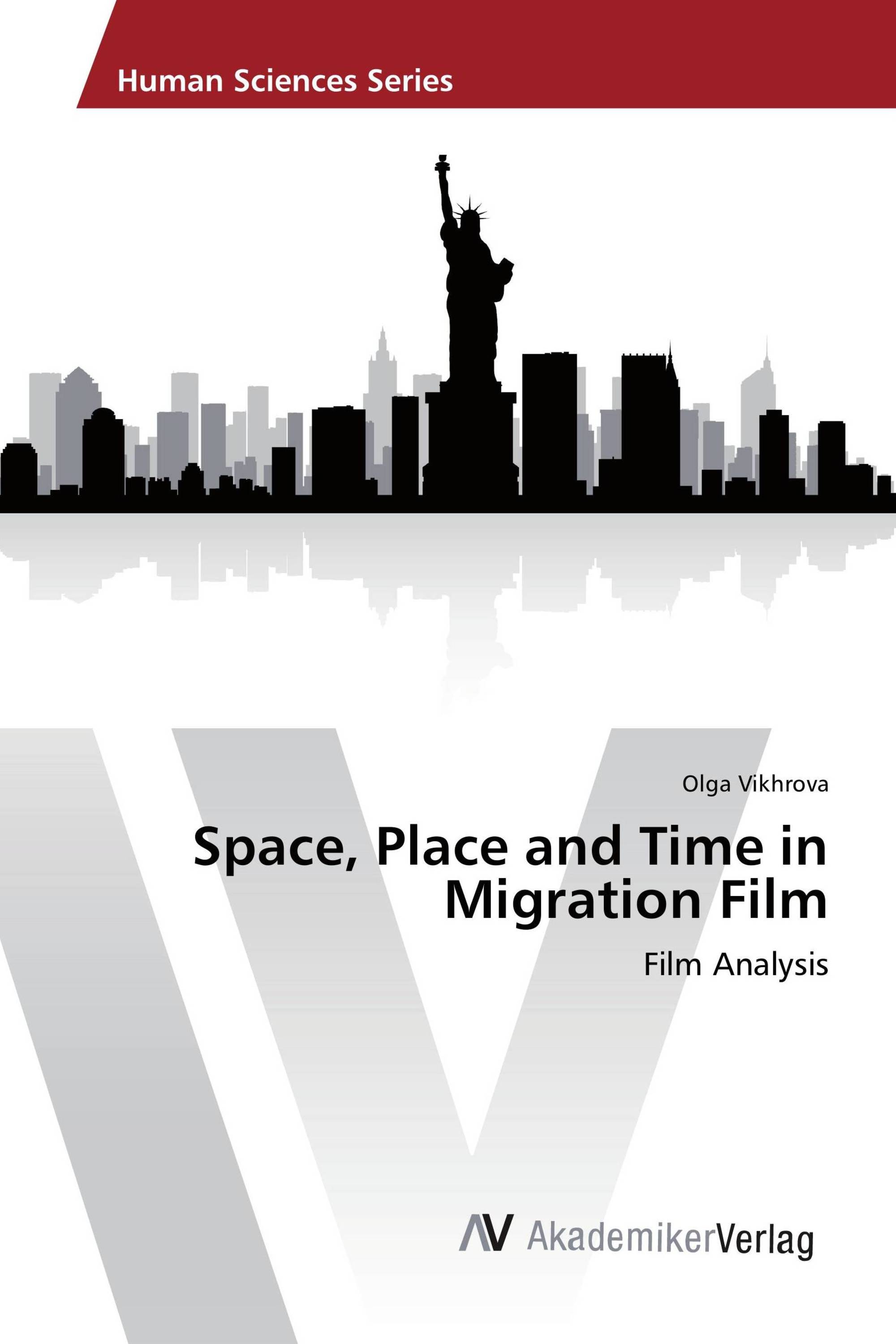 Space, Place and Time in Migration Film