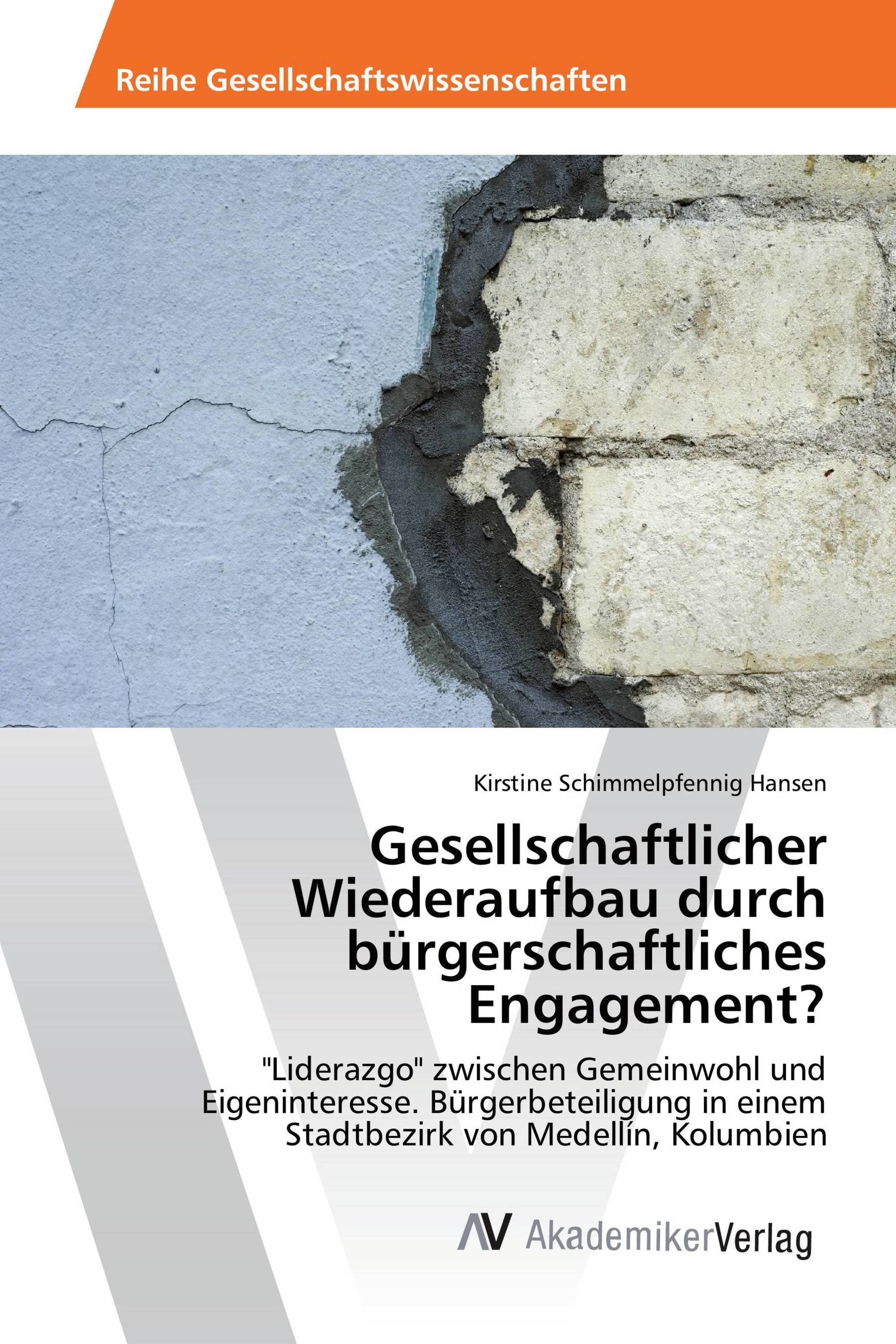 Gesellschaftlicher Wiederaufbau durch bürgerschaftliches Engagement?