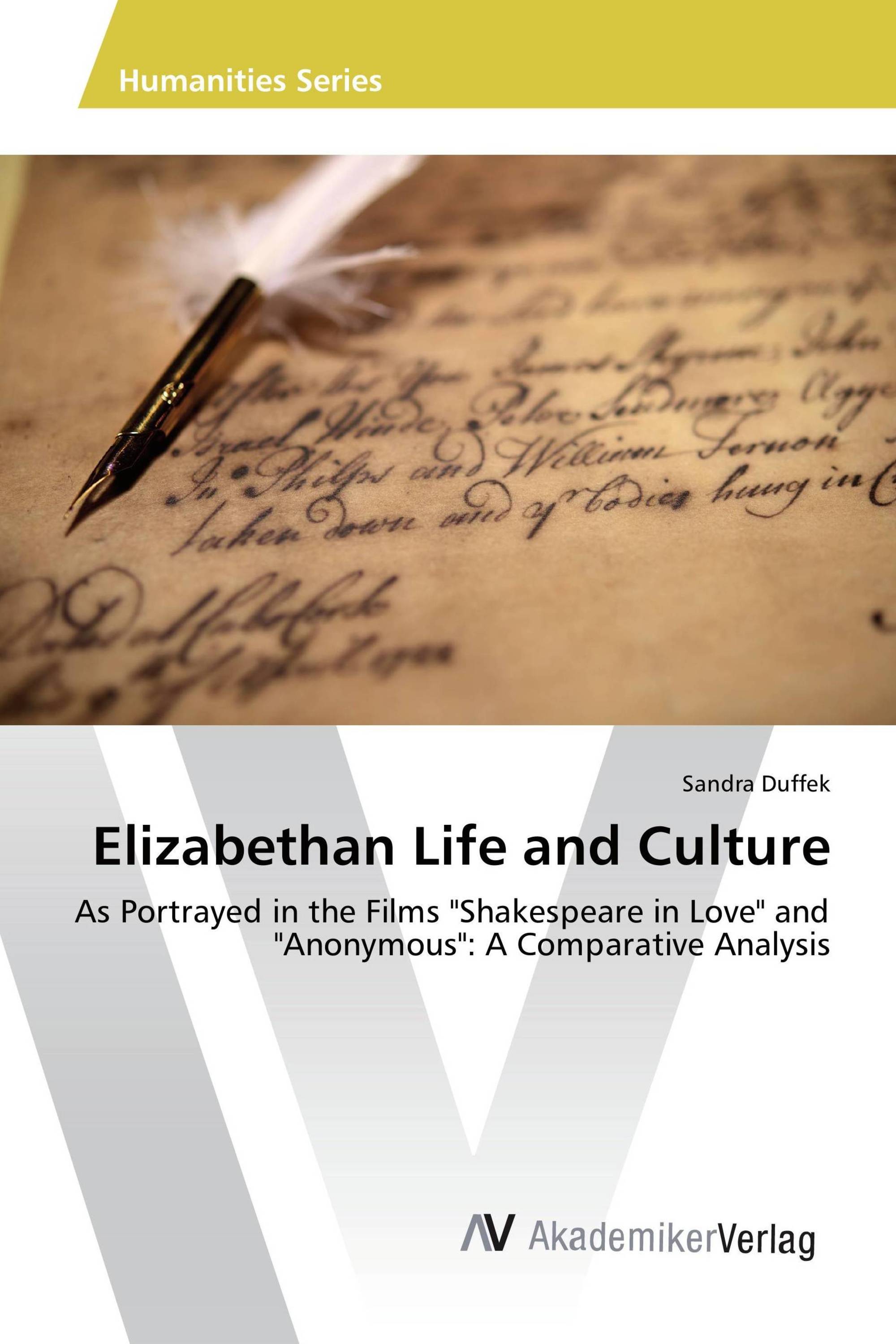 Elizabethan Life and Culture