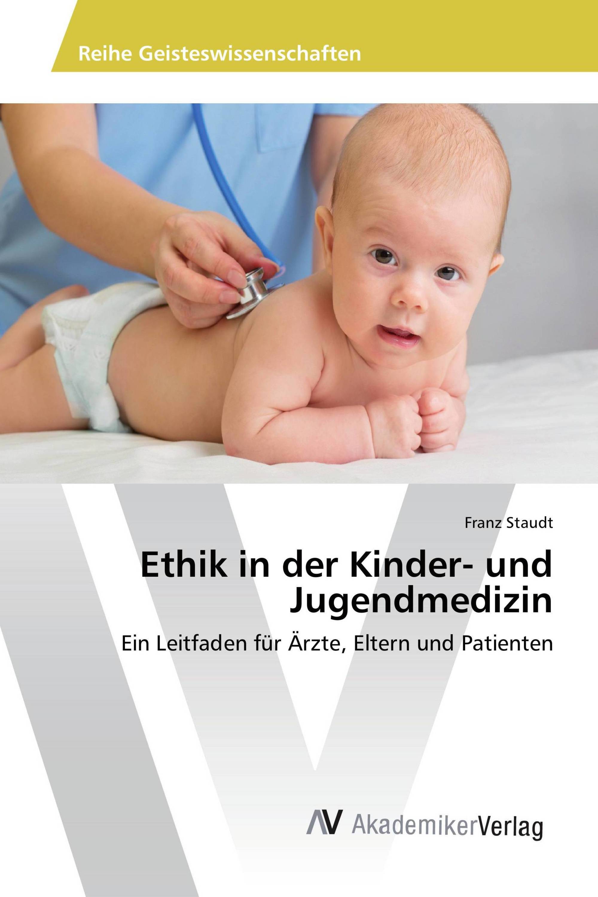 Ethik in der Kinder- und Jugendmedizin