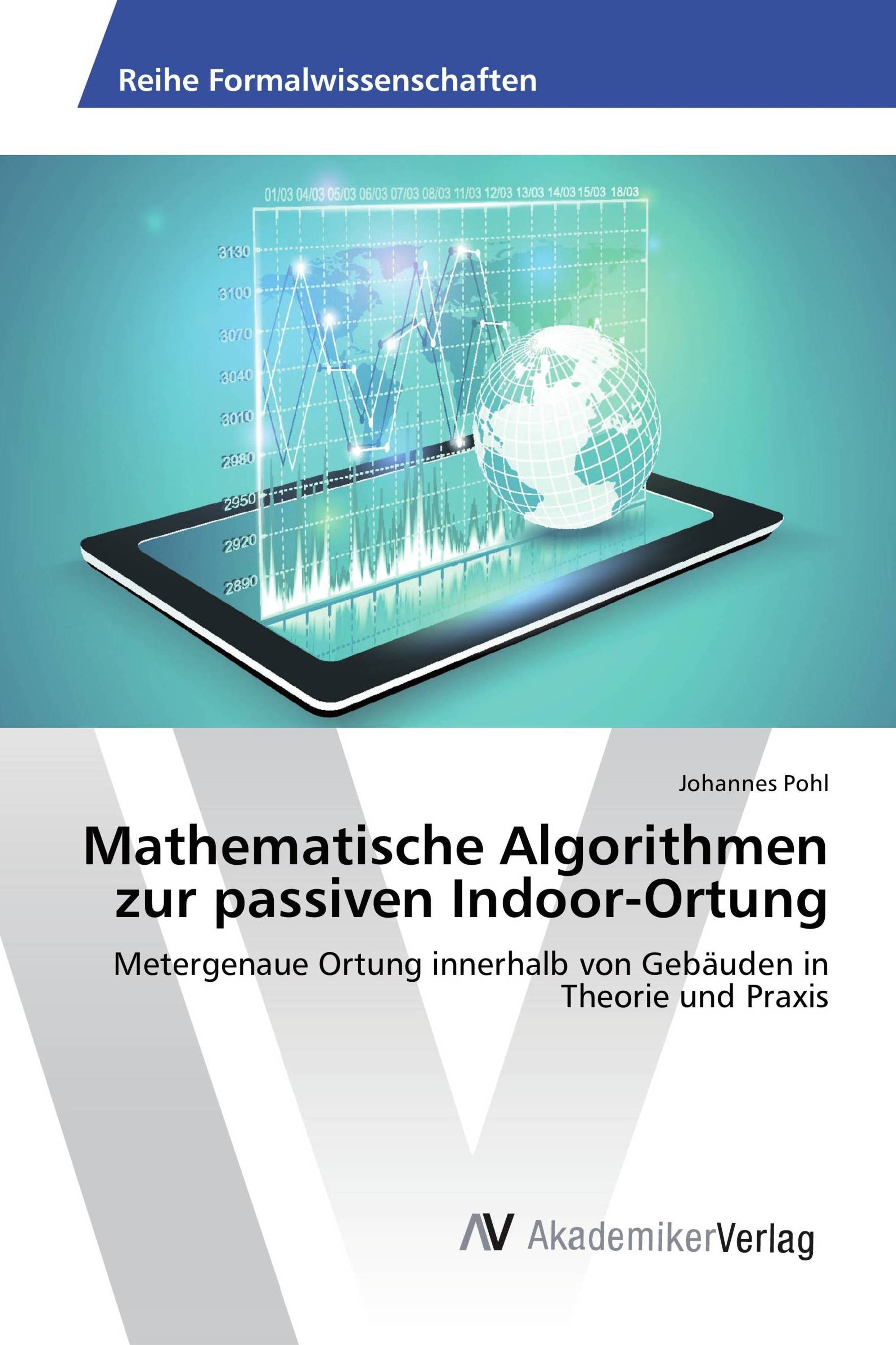 Mathematische Algorithmen zur passiven Indoor-Ortung