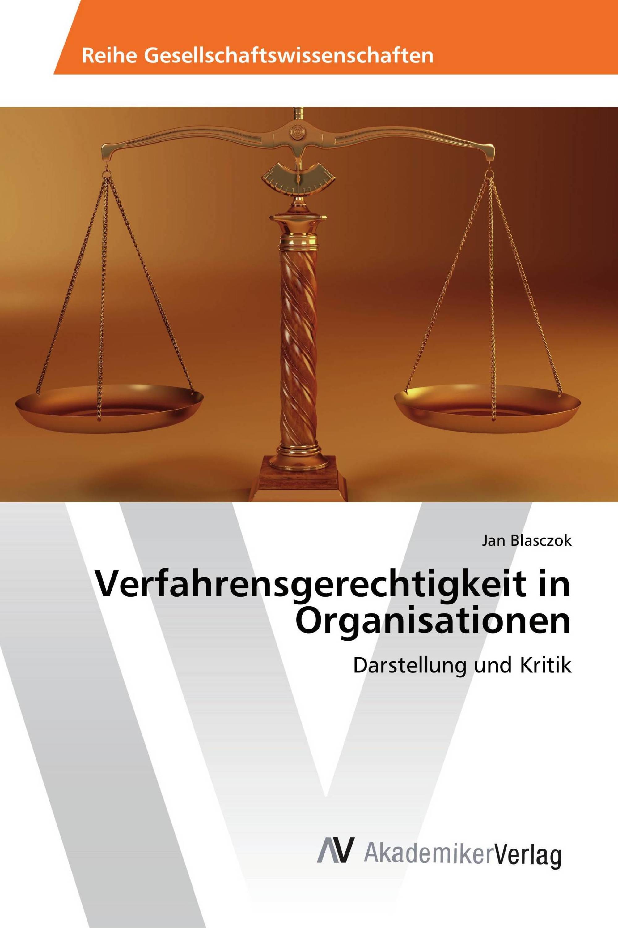 Verfahrensgerechtigkeit in Organisationen