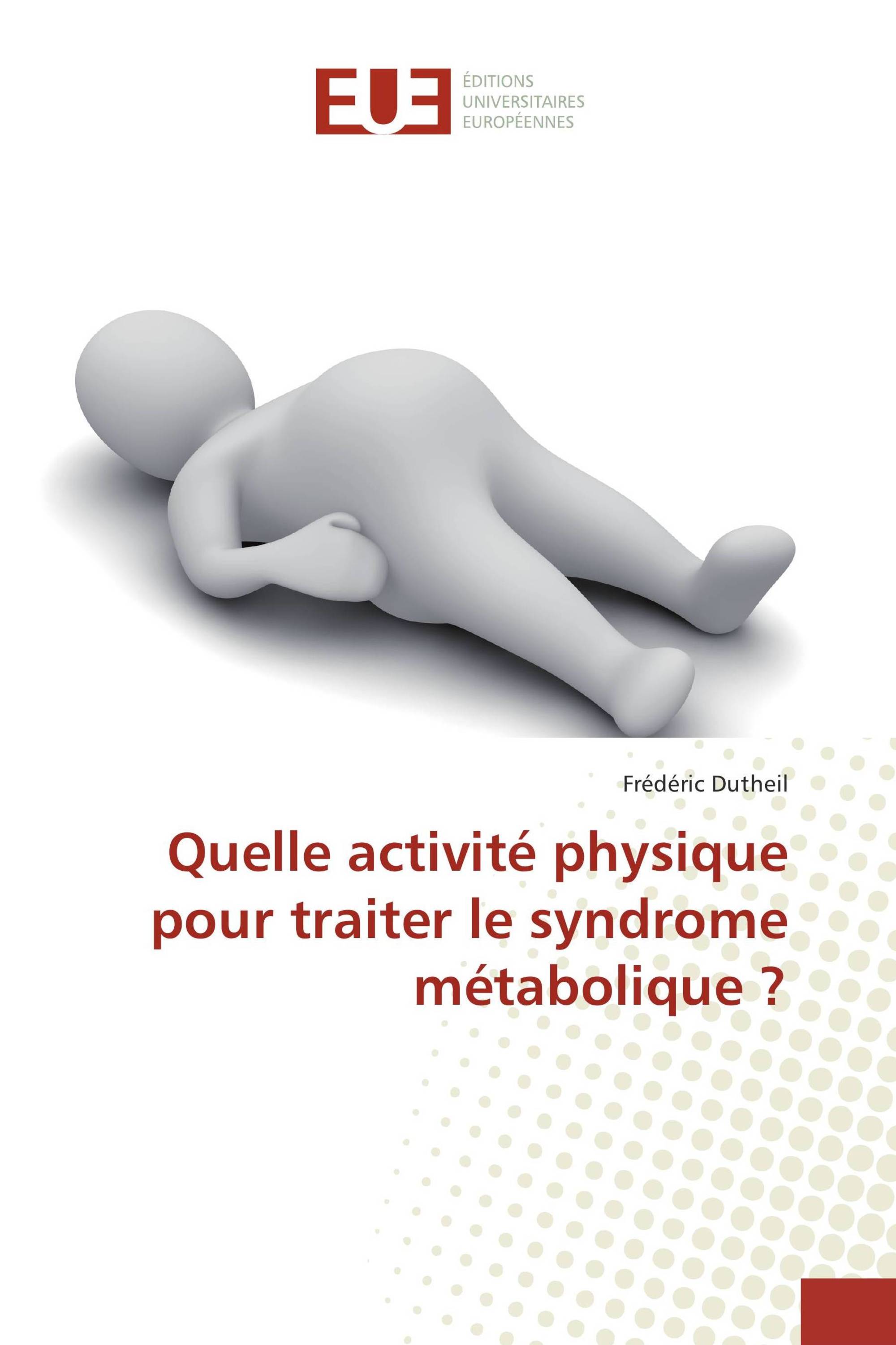 Quelle activité physique pour traiter le syndrome métabolique ?