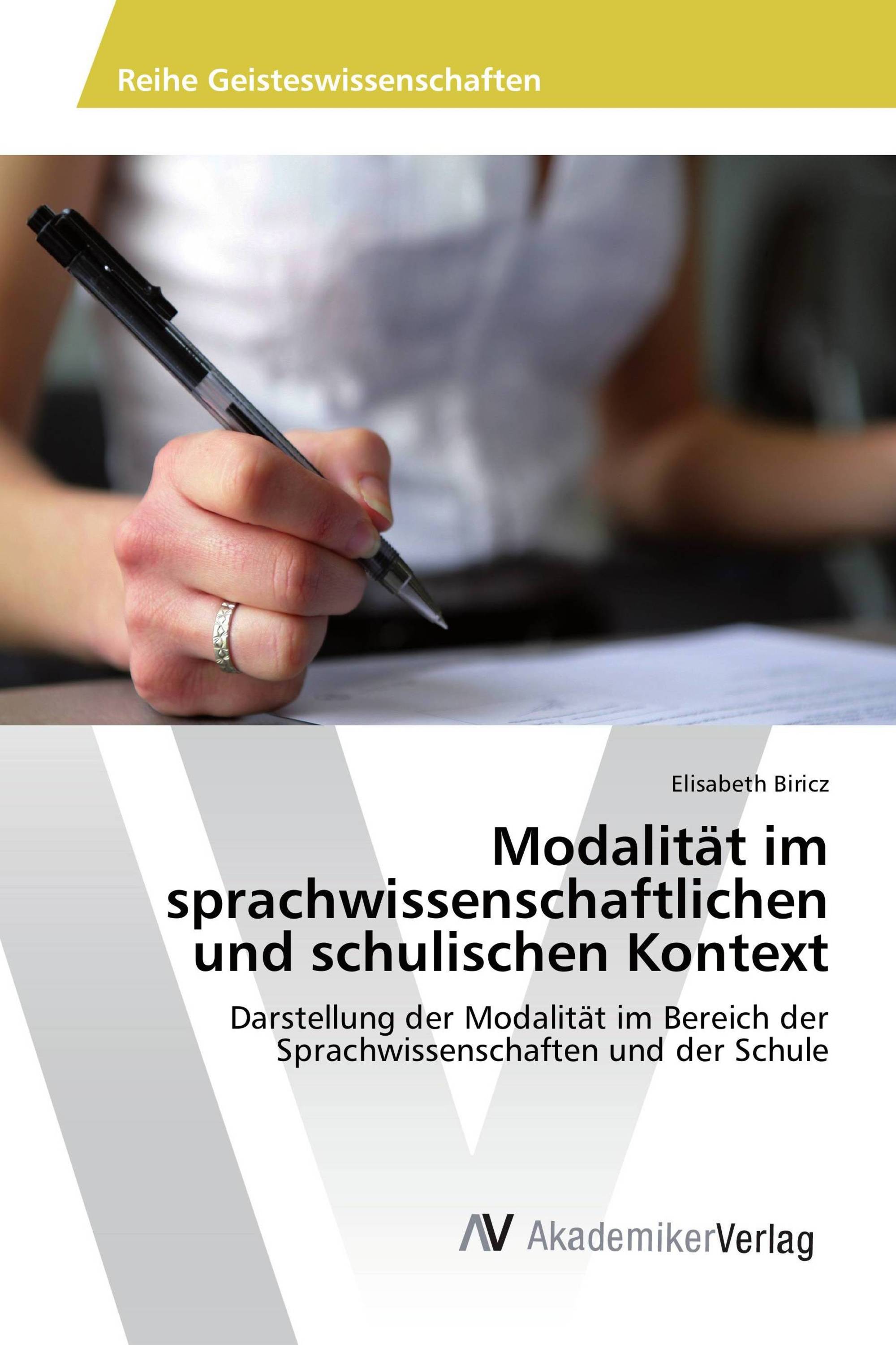 Modalität im sprachwissenschaftlichen und schulischen Kontext