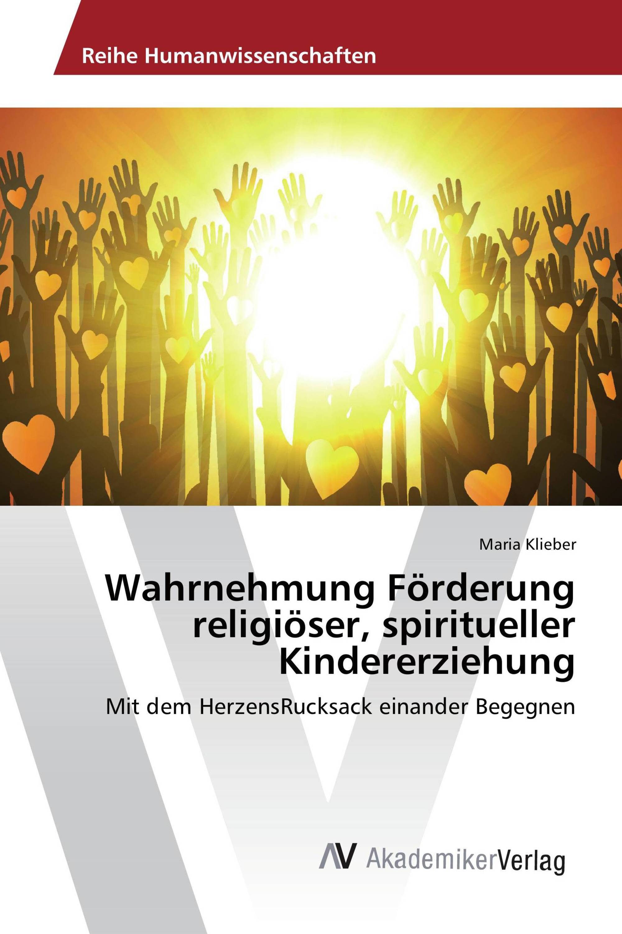 Wahrnehmung Förderung religiöser, spiritueller Kindererziehung