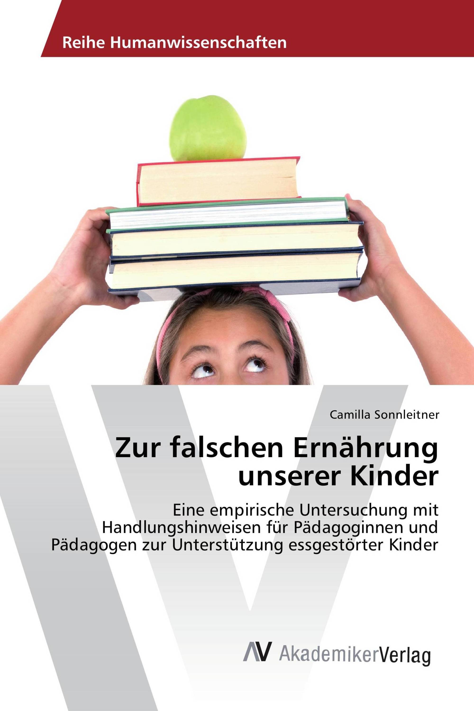 Zur falschen Ernährung unserer Kinder