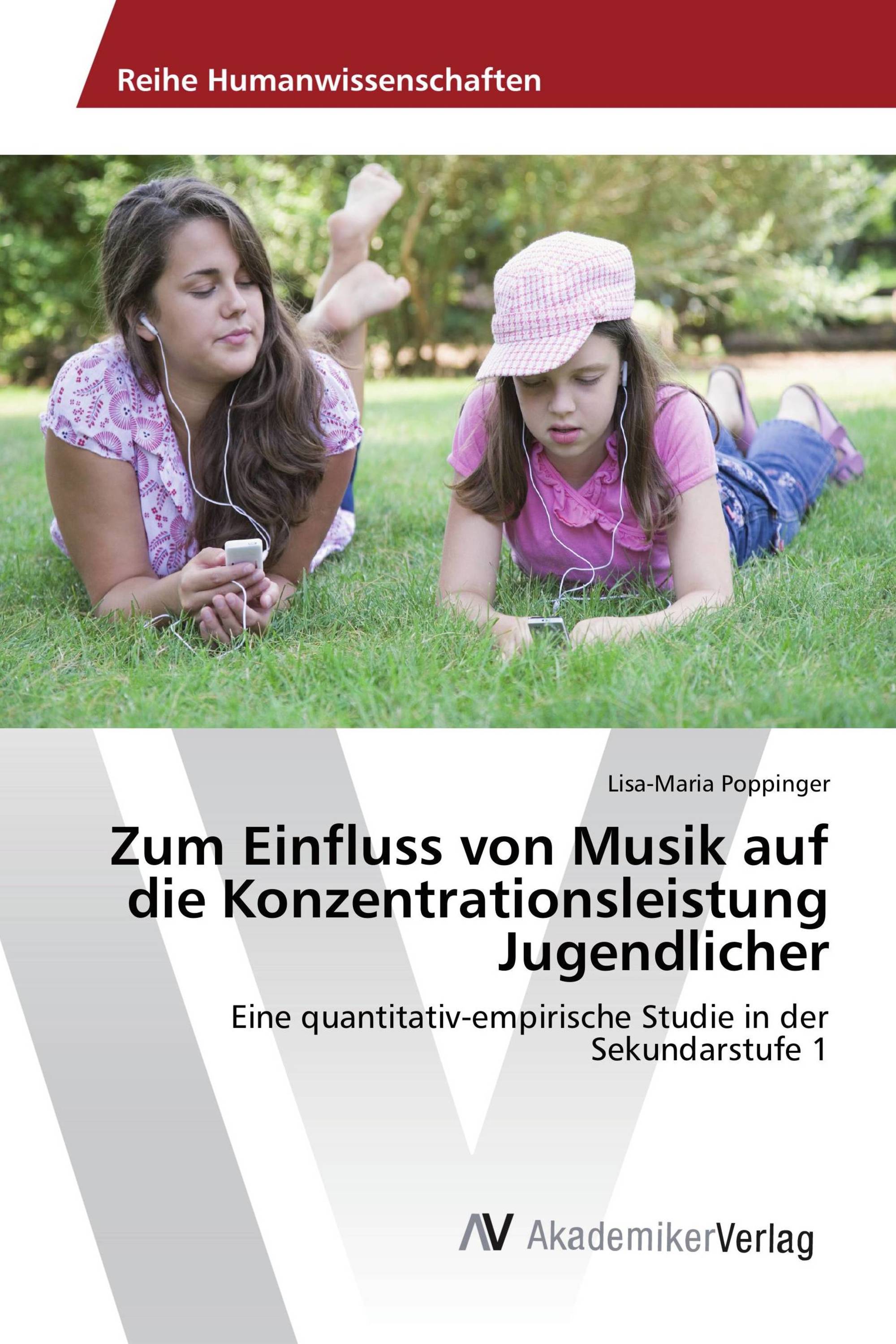 Zum Einfluss von Musik auf die Konzentrationsleistung Jugendlicher