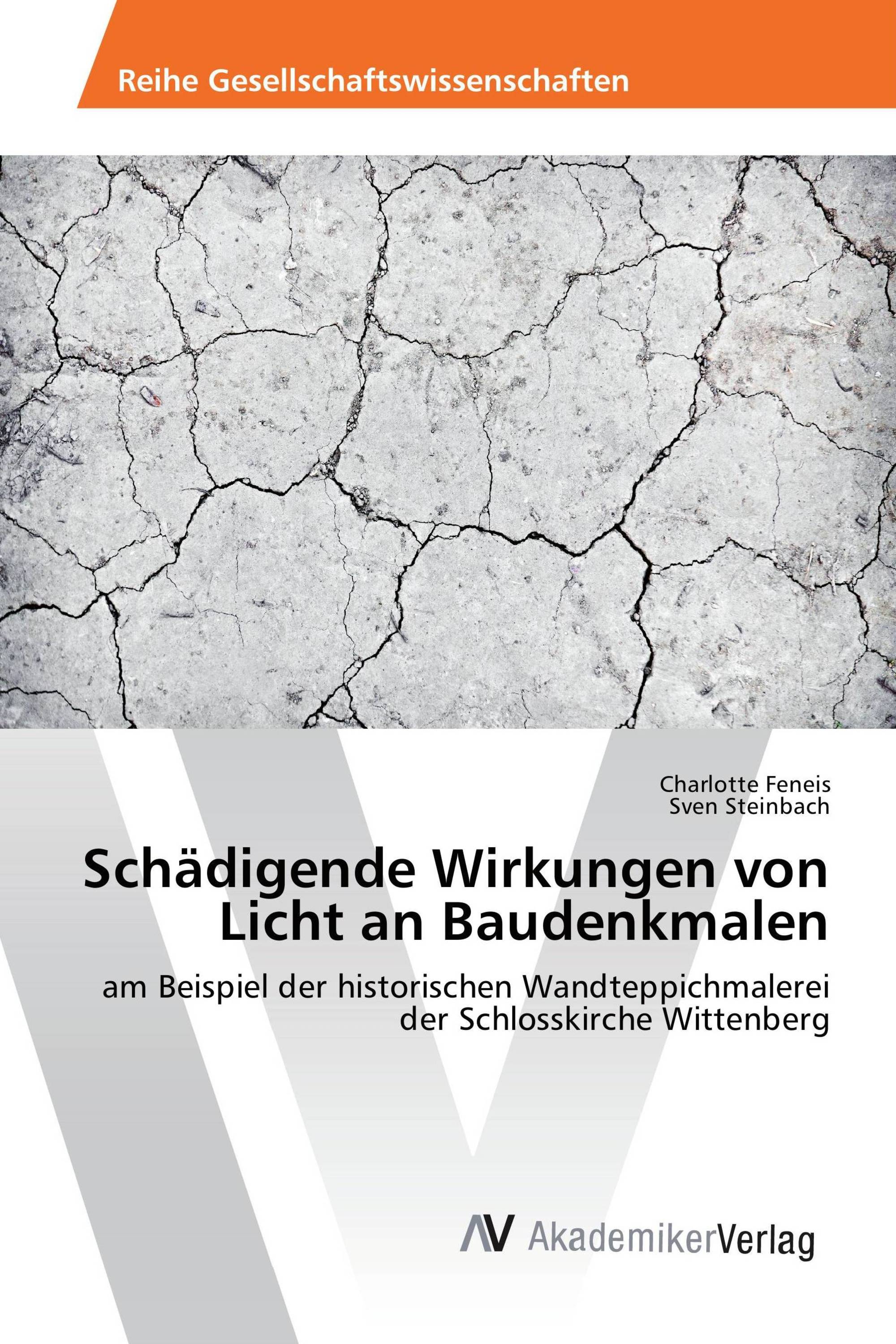 Schädigende Wirkungen von Licht an Baudenkmalen