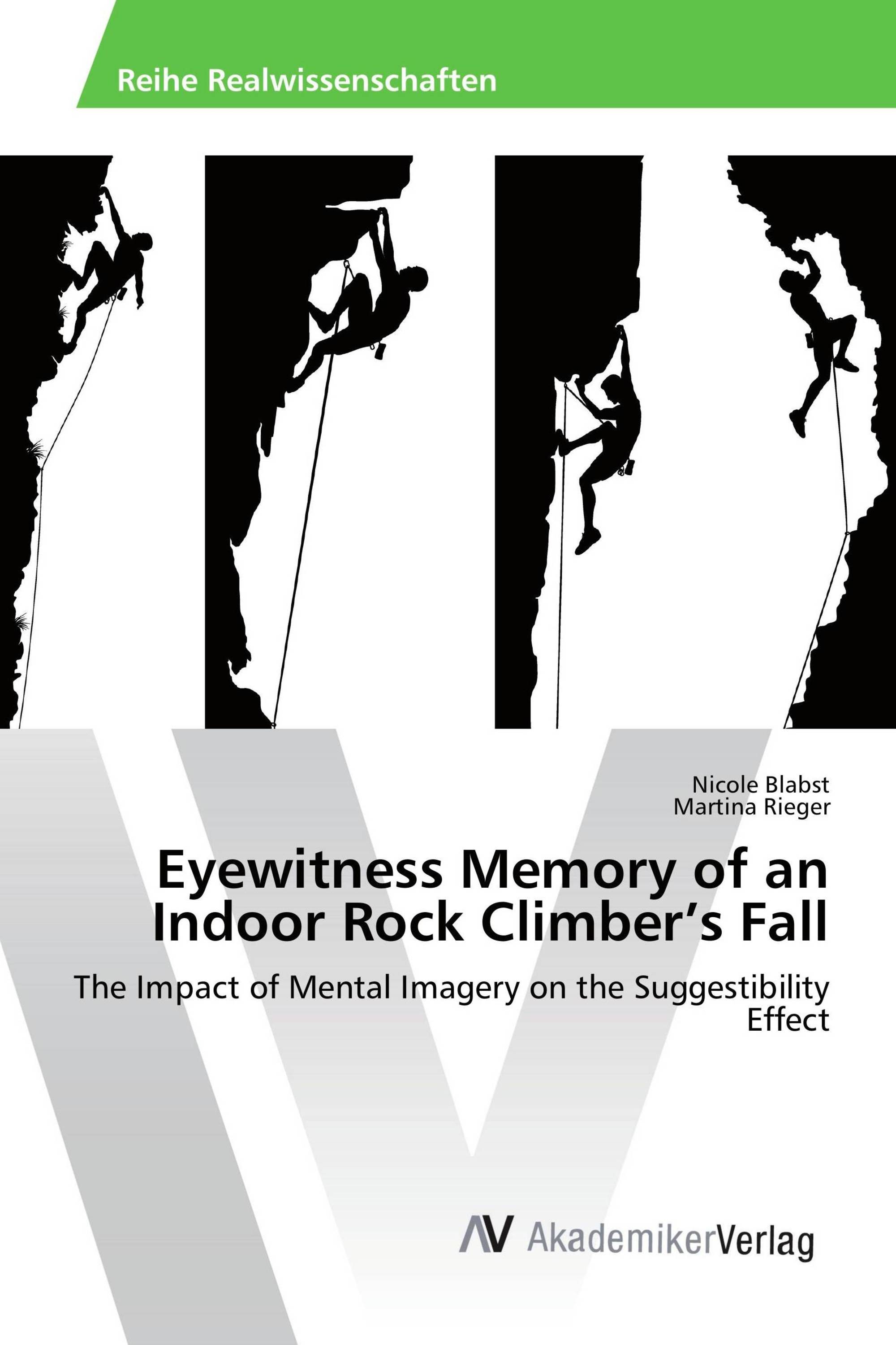 Eyewitness Memory of an Indoor Rock Climber’s Fall