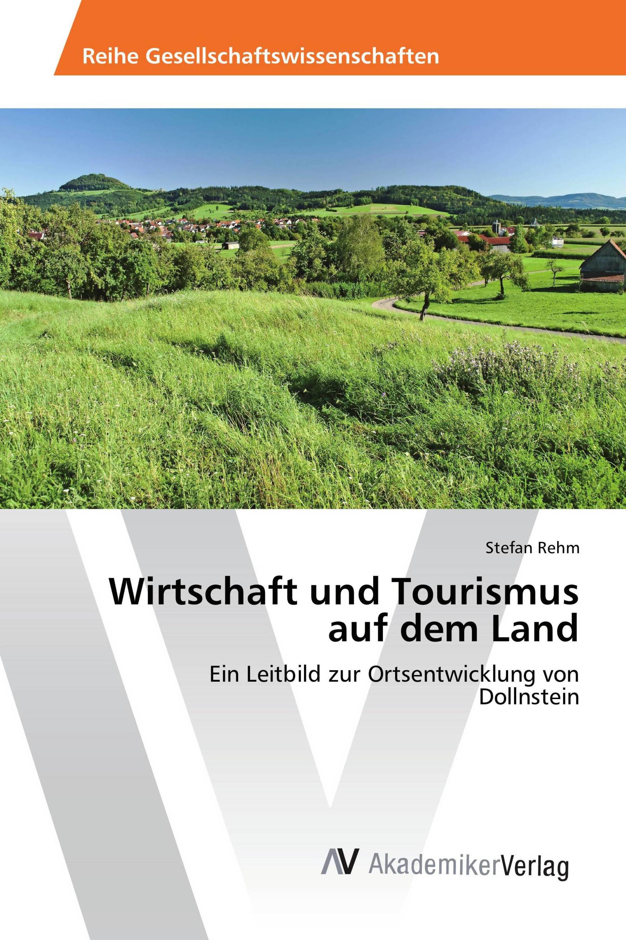 Wirtschaft und Tourismus auf dem Land