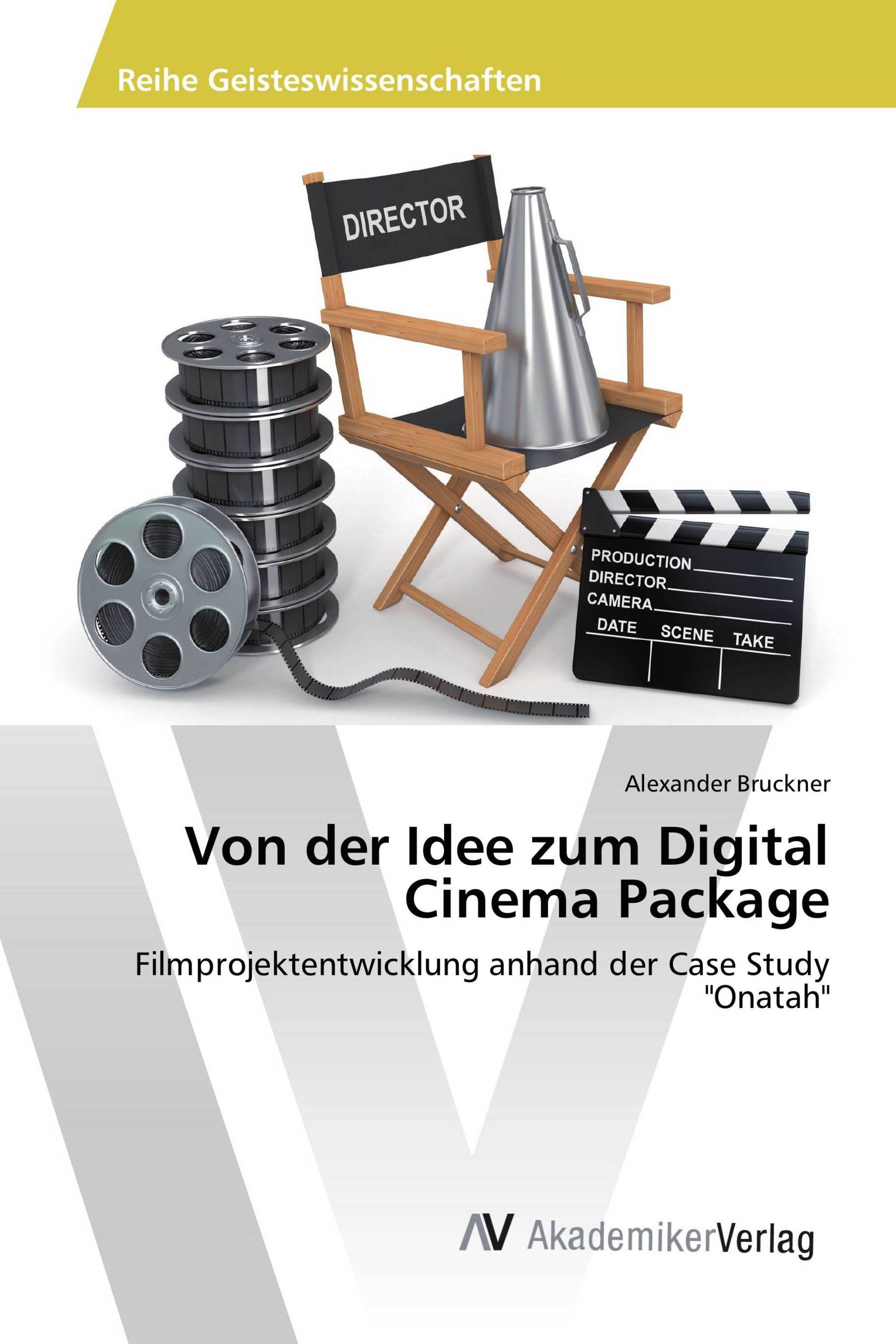 Von der Idee zum Digital Cinema Package