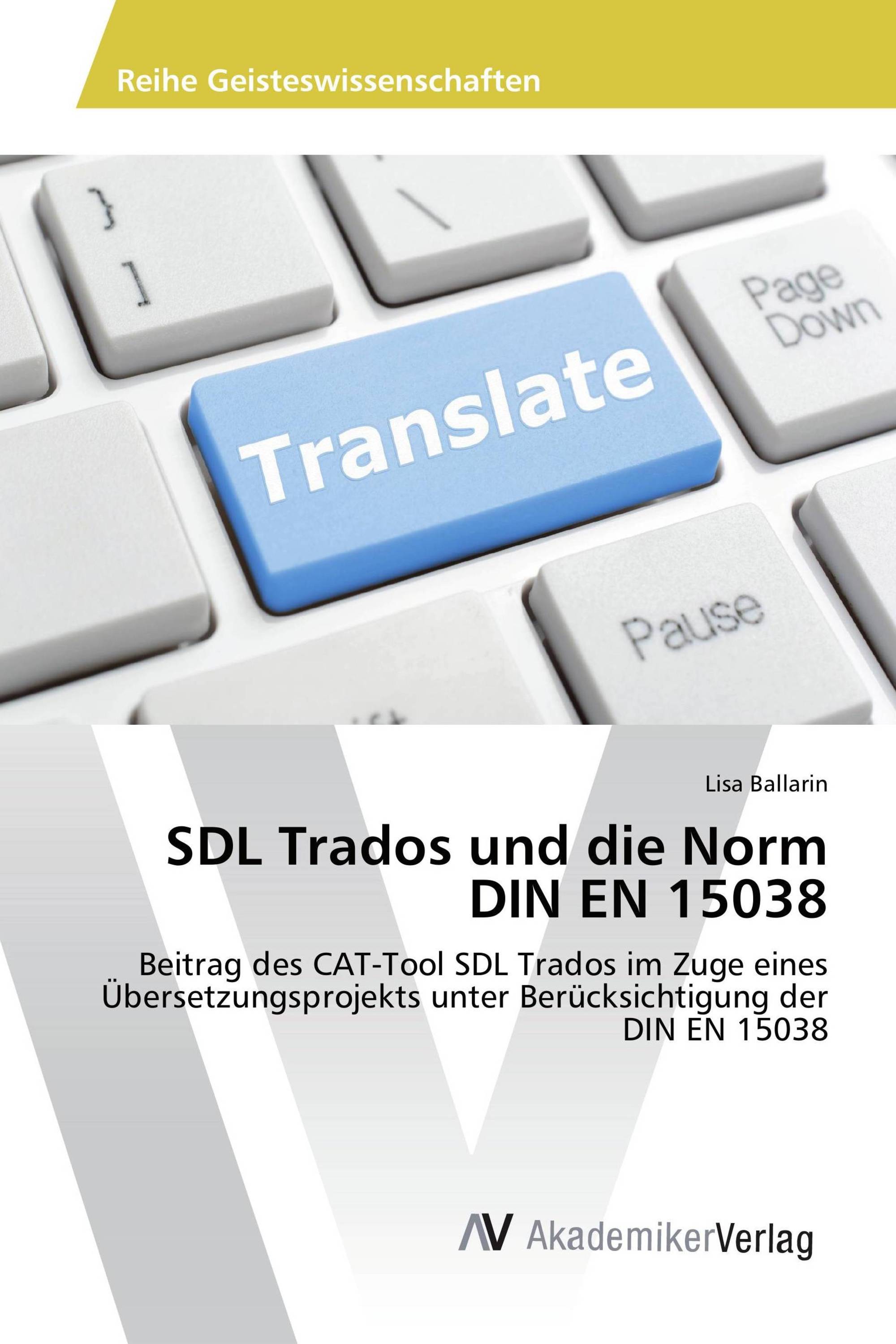 SDL Trados und die Norm DIN EN 15038