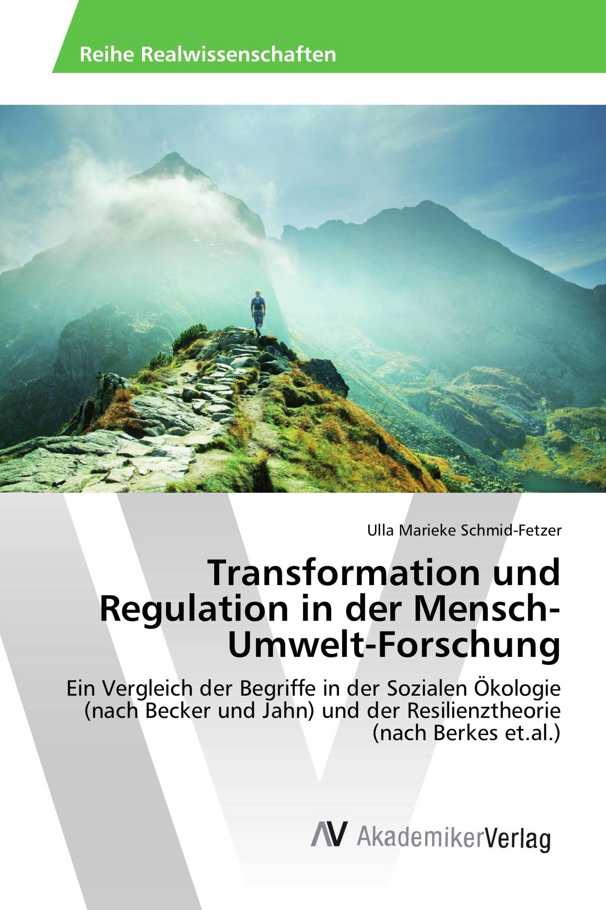 Transformation und Regulation in der Mensch-Umwelt-Forschung