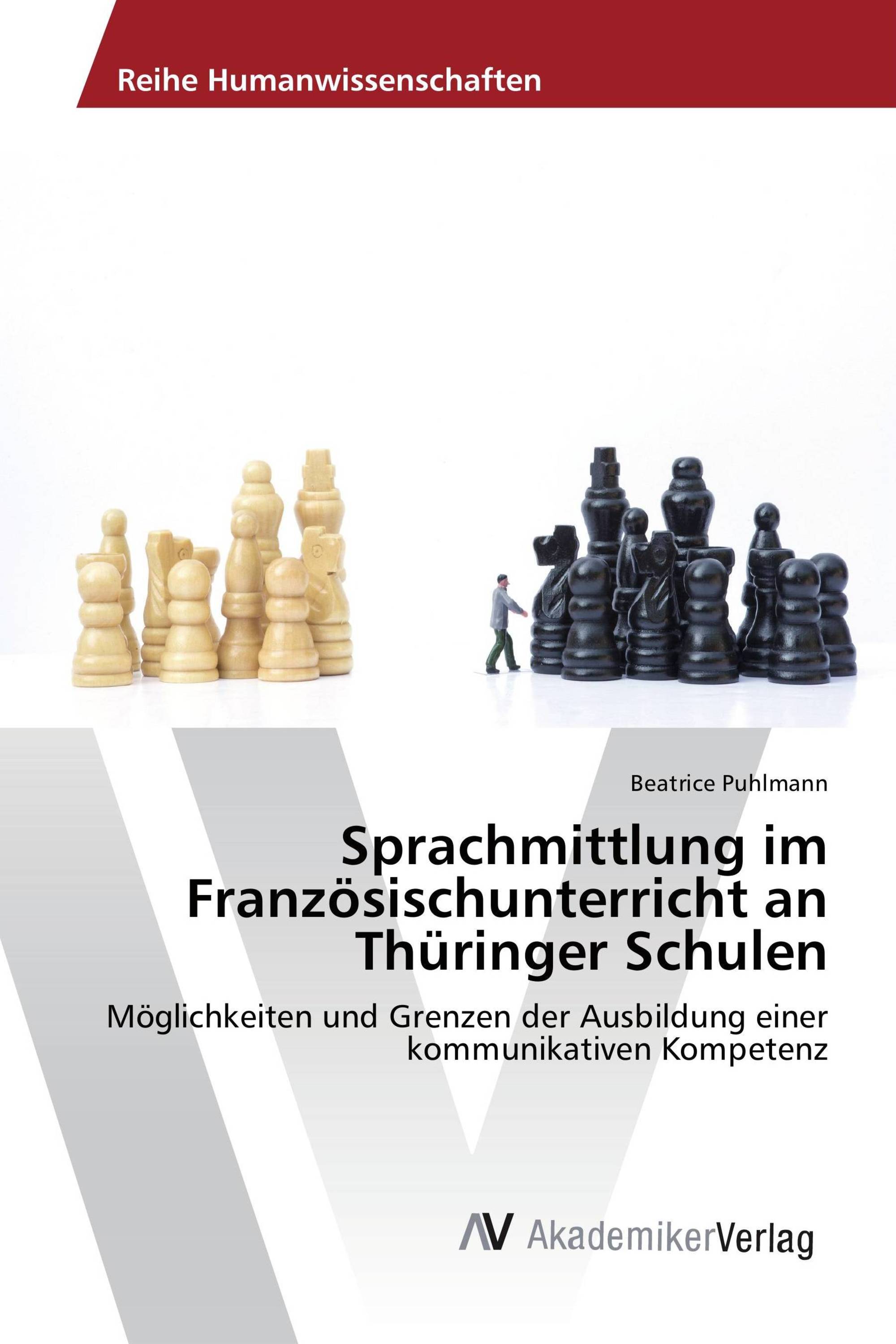 Sprachmittlung im Französischunterricht an Thüringer Schulen