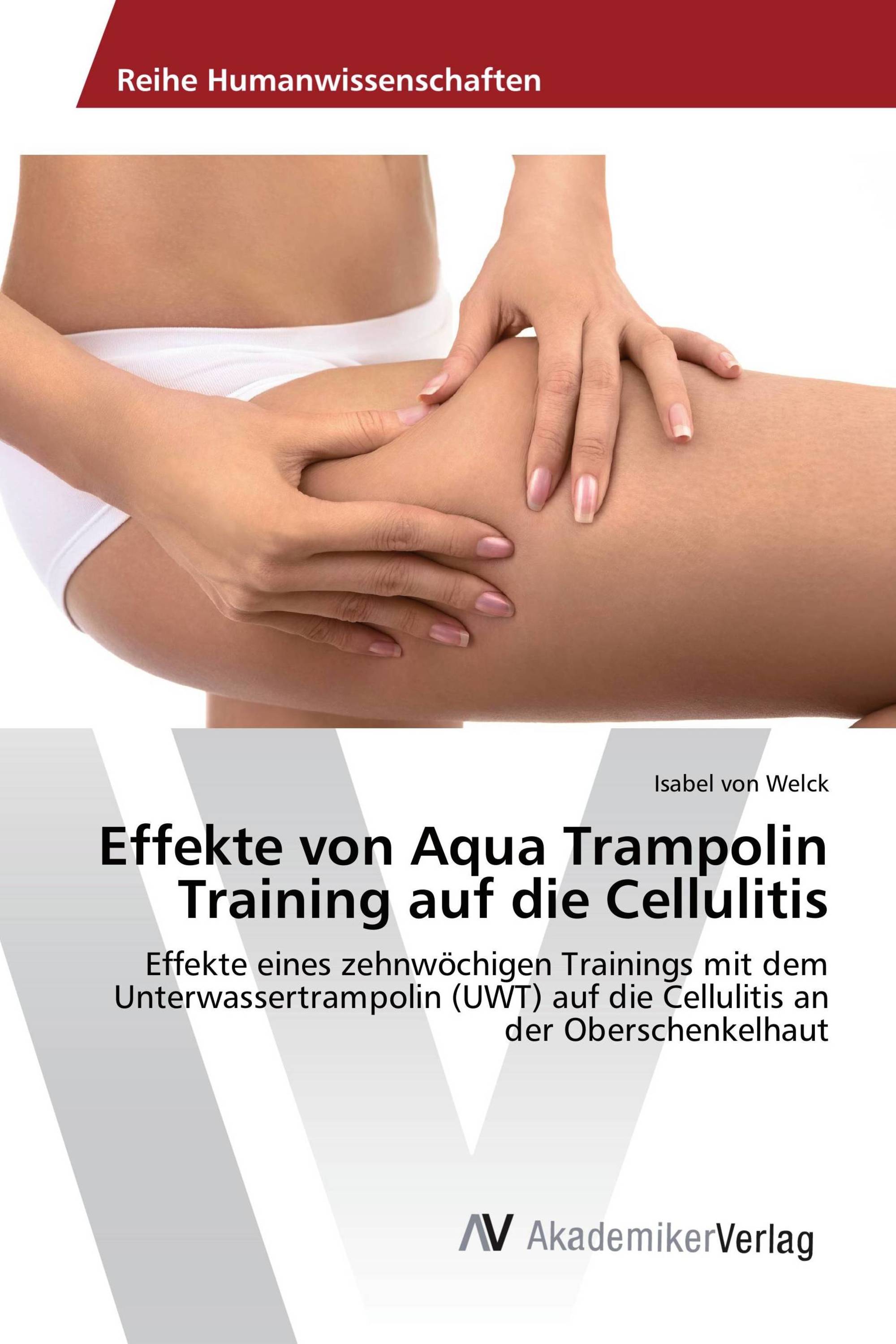 Effekte von Aqua Trampolin Training auf die Cellulitis