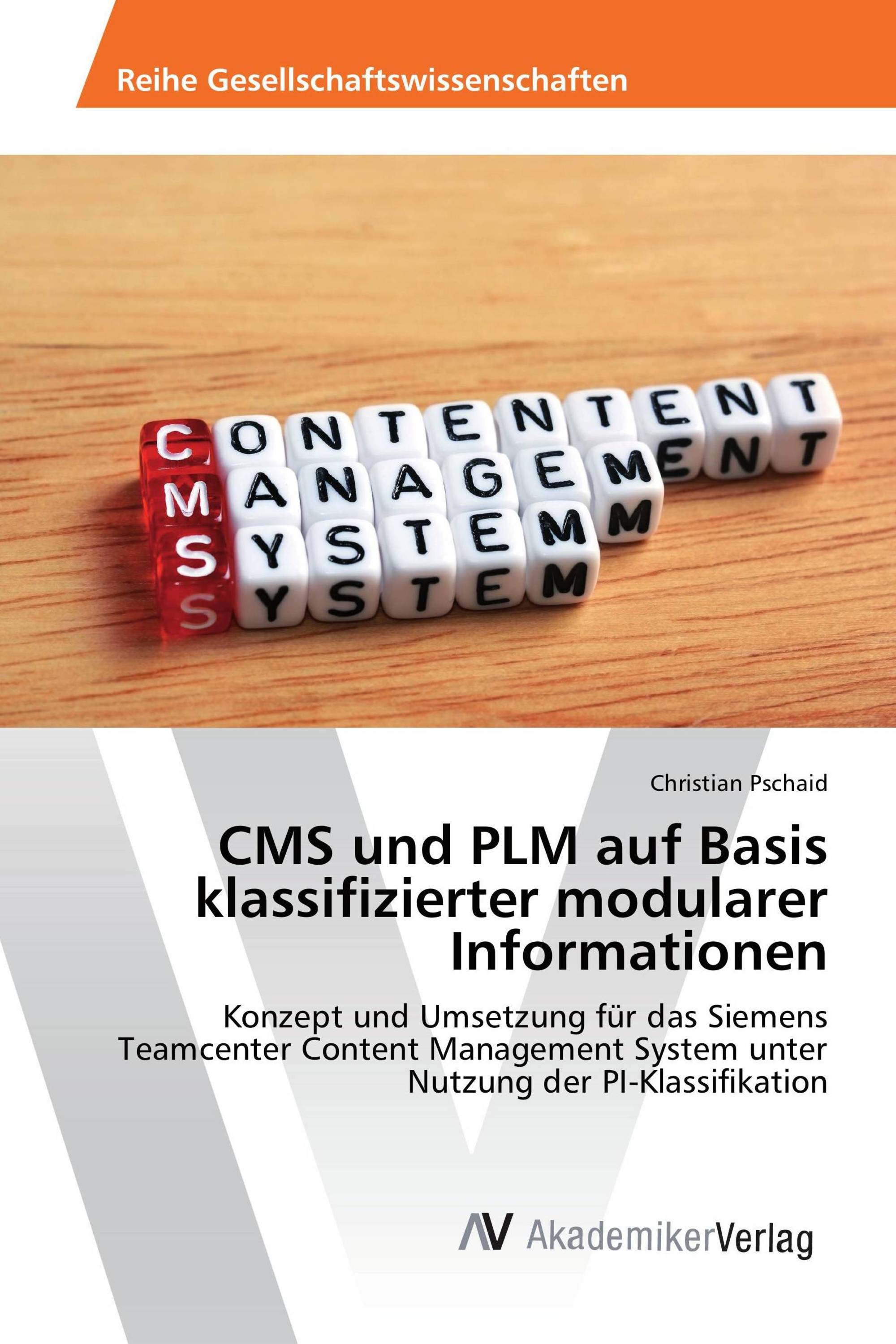 CMS und PLM auf Basis klassifizierter modularer Informationen