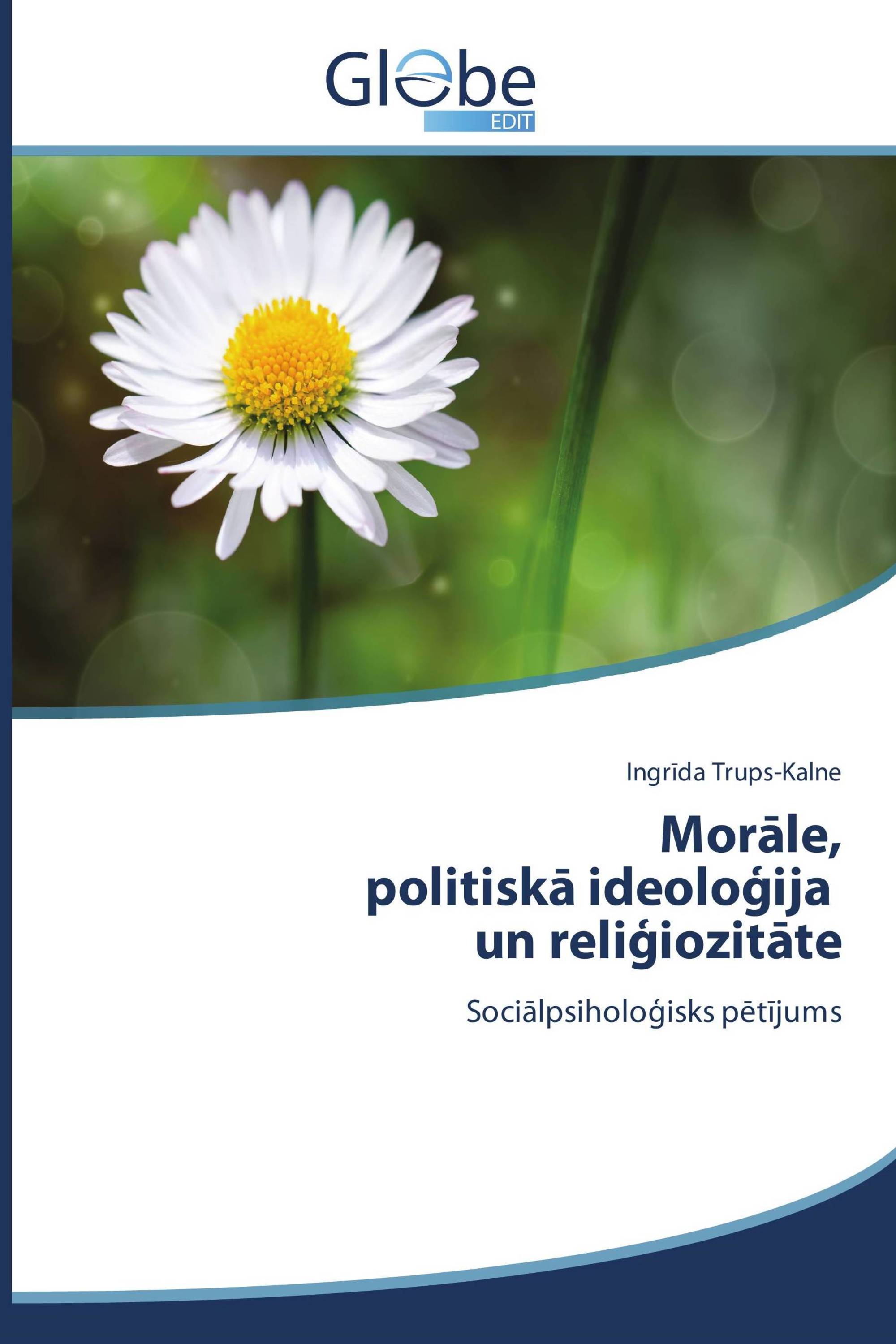 Morāle, politiskā ideoloģija un reliģiozitāte