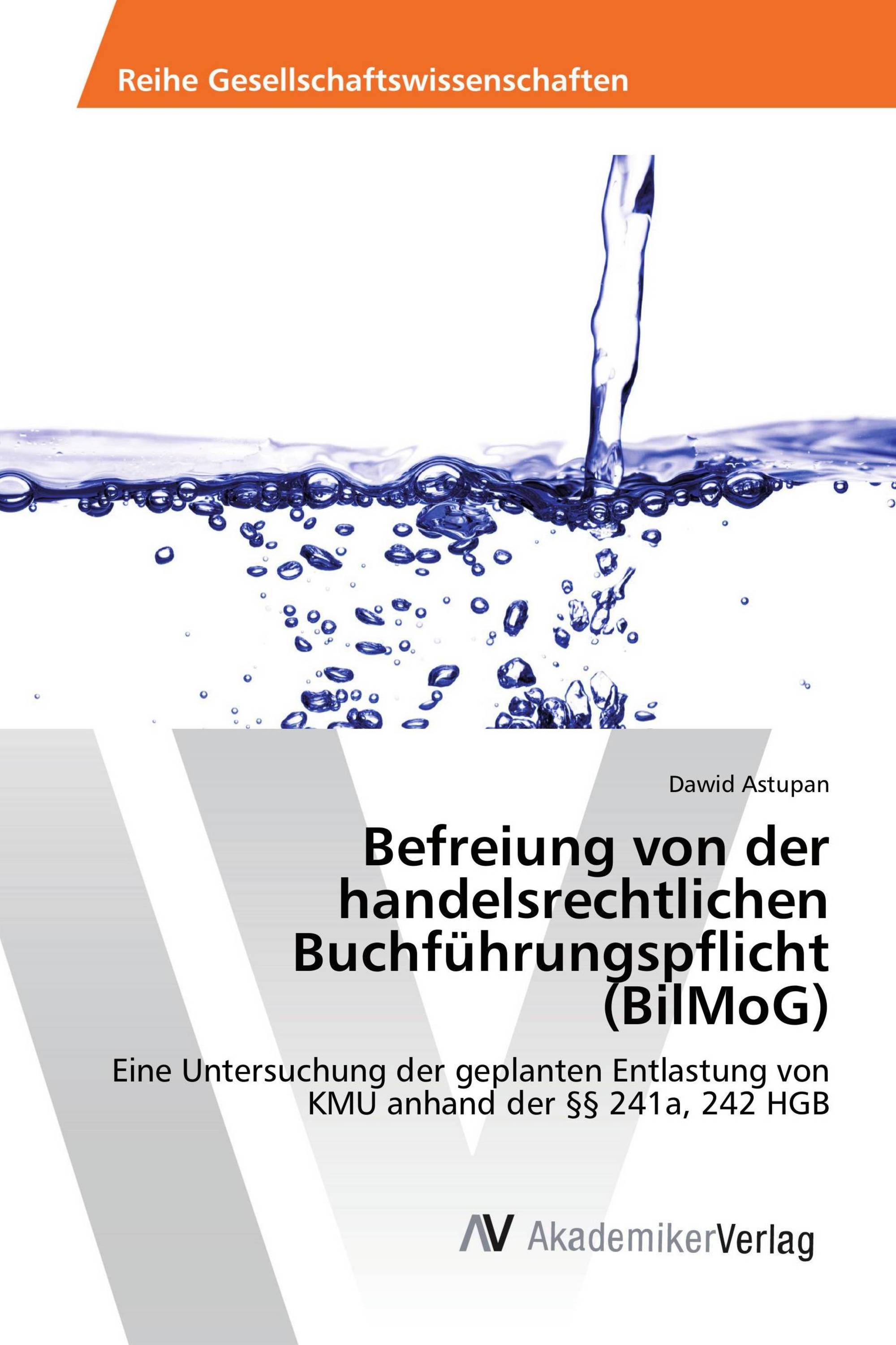 Befreiung von der handelsrechtlichen Buchführungspflicht (BilMoG)