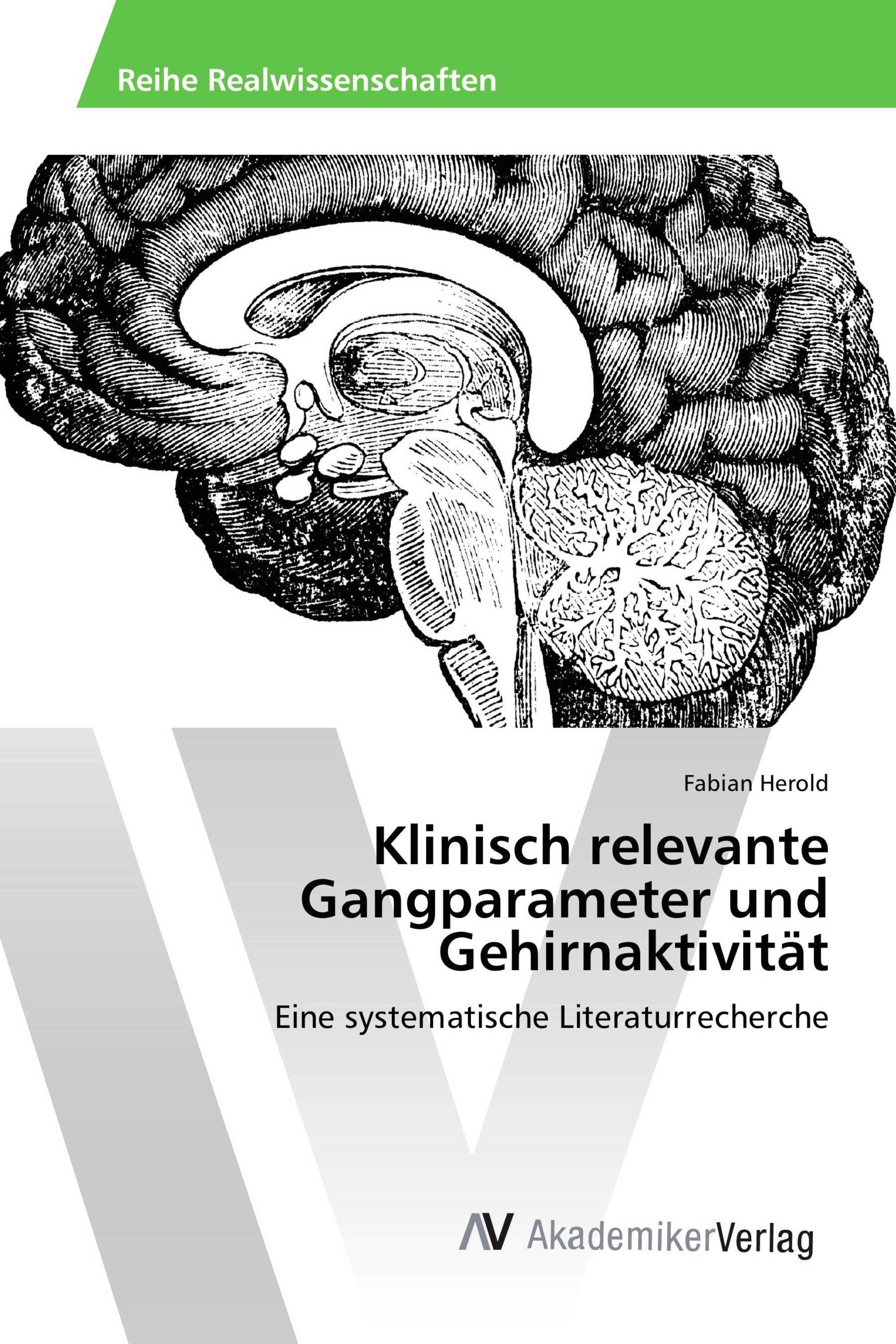 Klinisch relevante Gangparameter und Gehirnaktivität