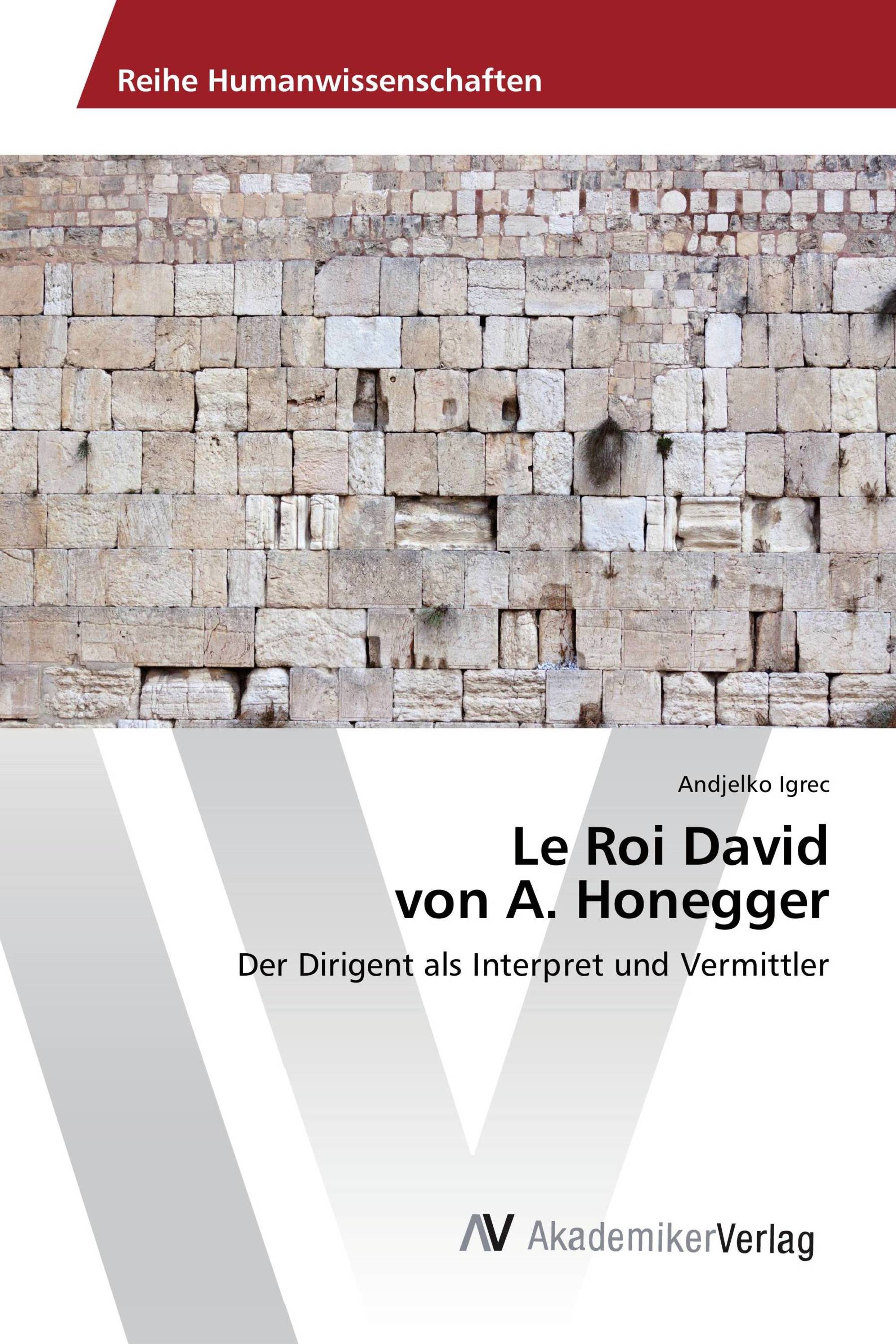 Le Roi David von A. Honegger