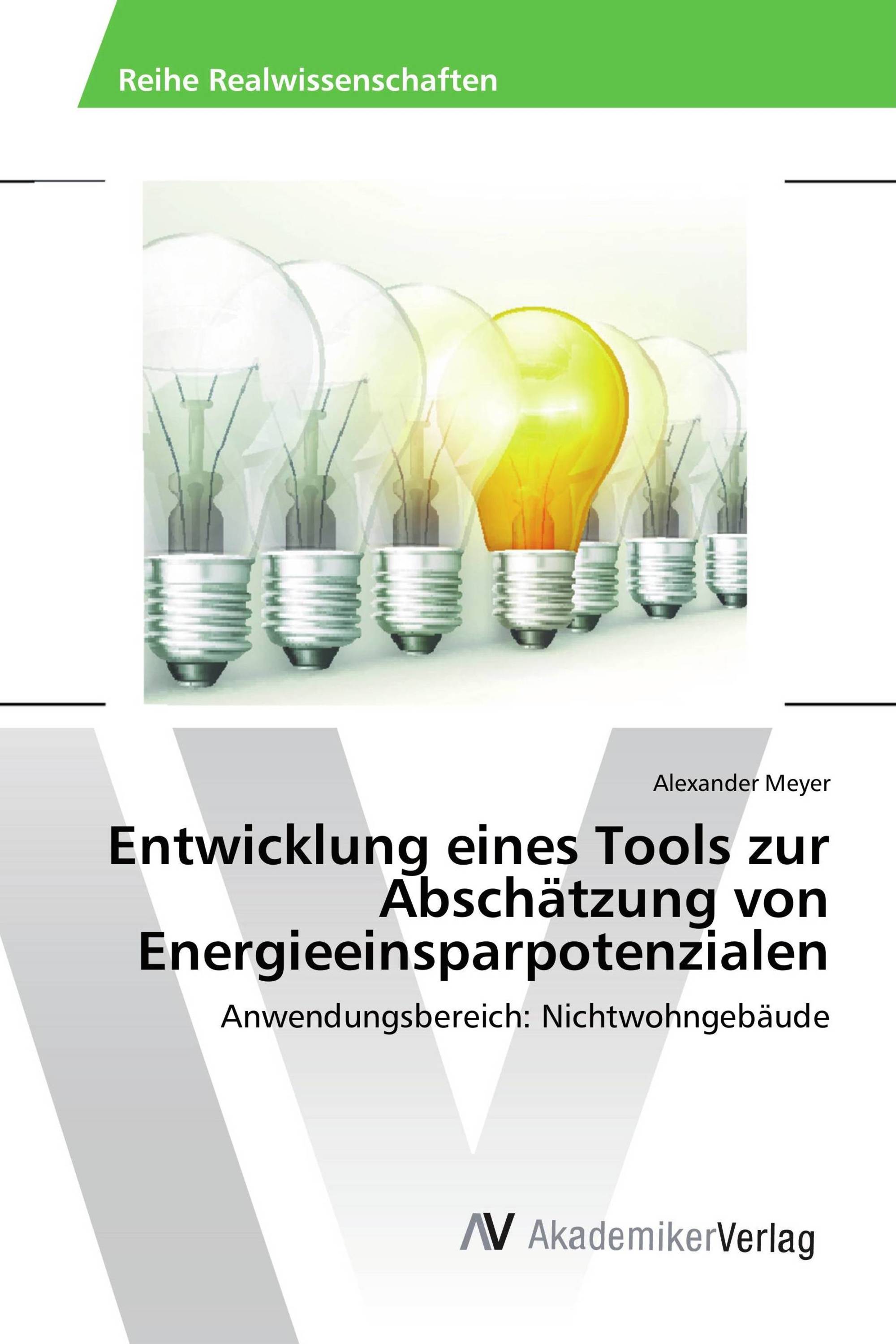 Entwicklung eines Tools zur Abschätzung von Energieeinsparpotenzialen