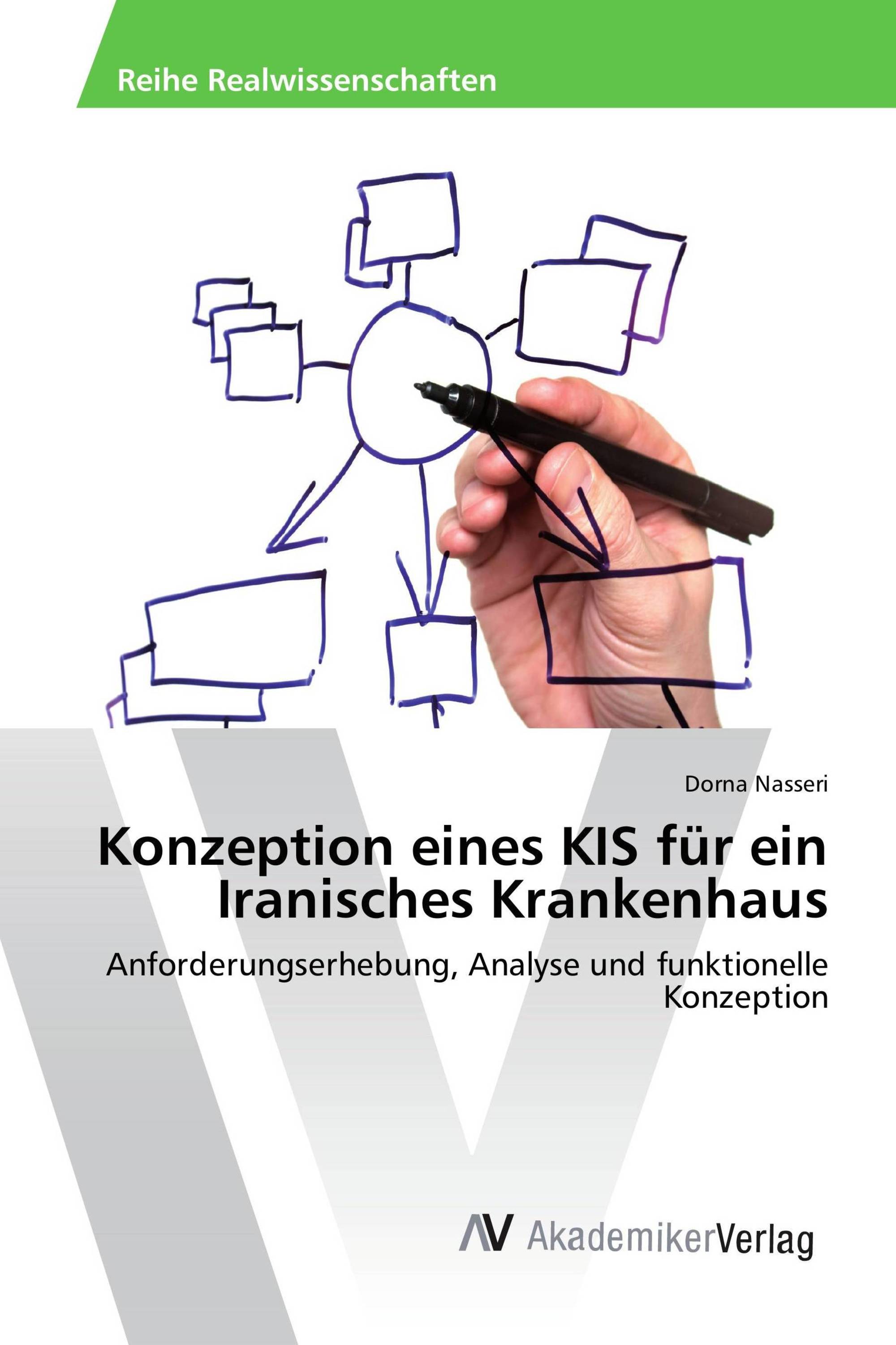 Konzeption eines KIS für ein Iranisches Krankenhaus