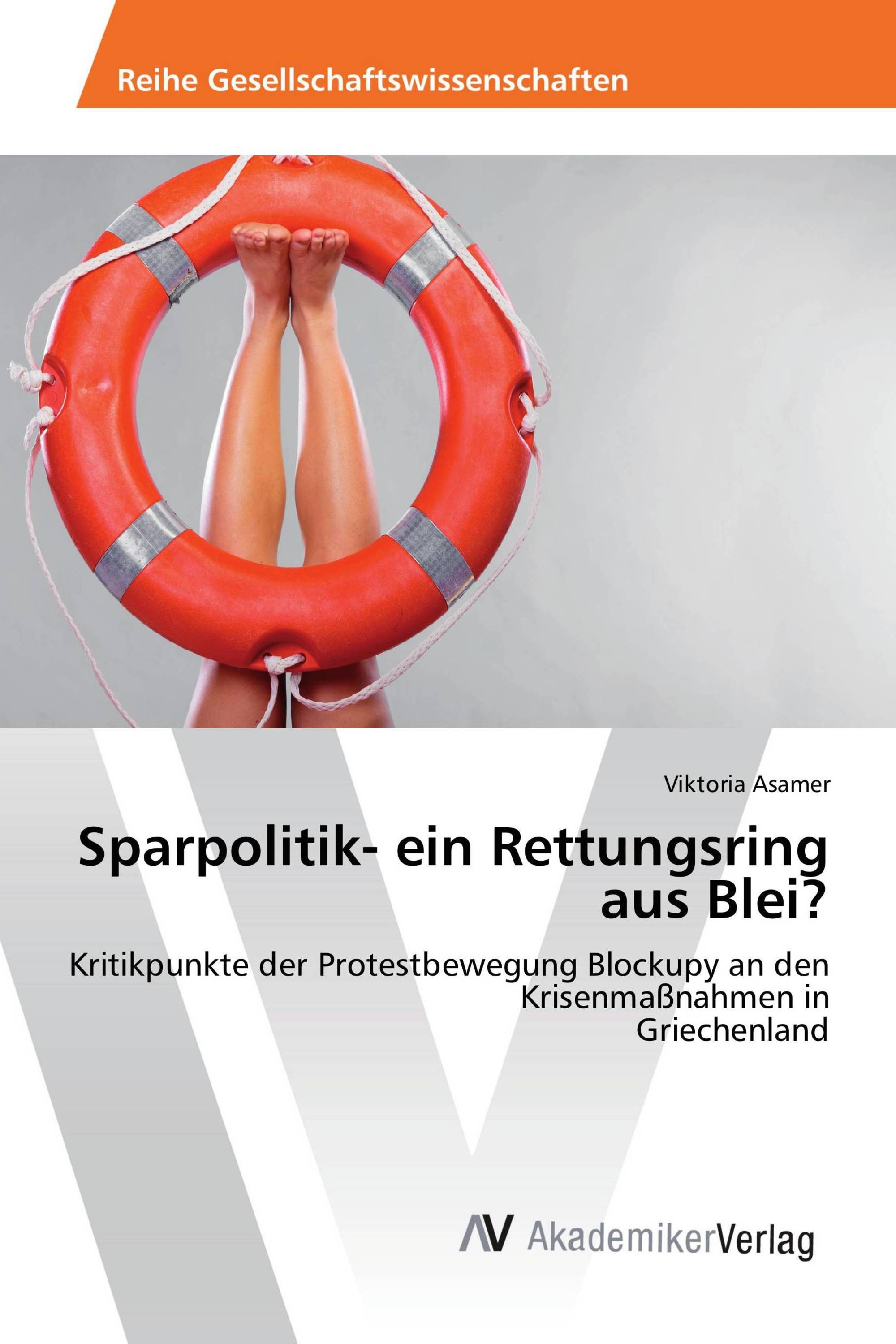 Sparpolitik- ein Rettungsring aus Blei?