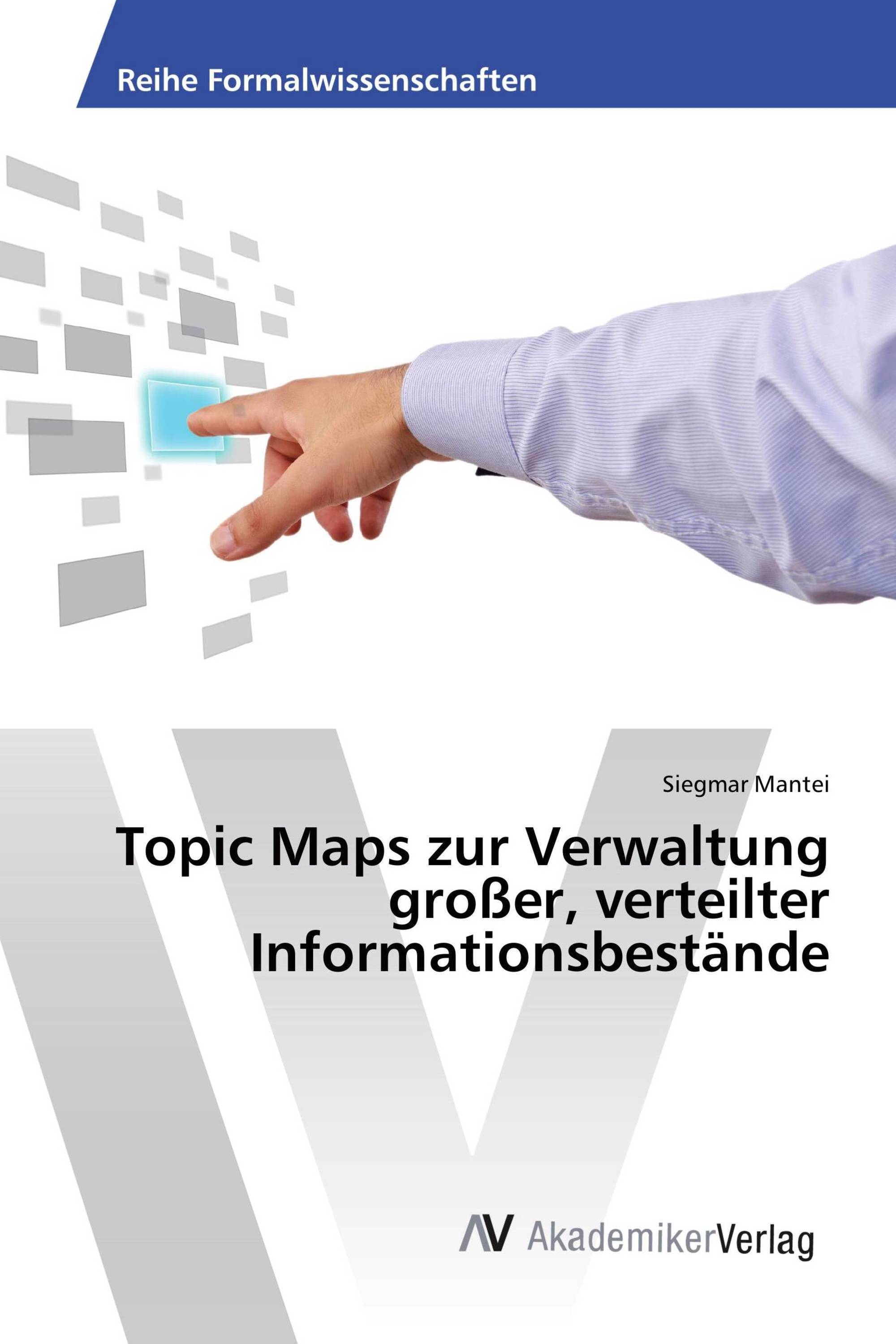 Topic Maps zur Verwaltung großer, verteilter Informationsbestände