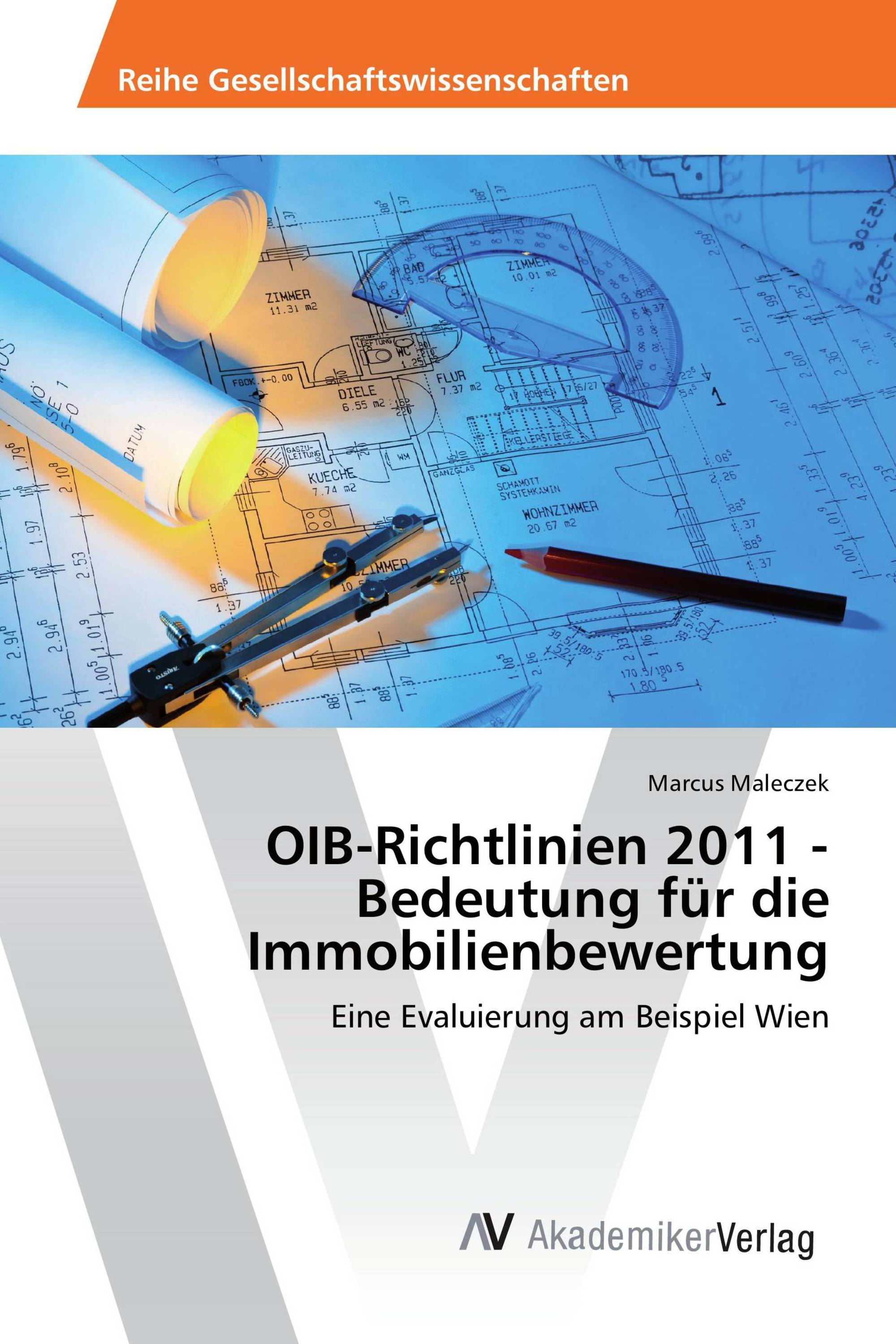 OIB-Richtlinien 2011 - Bedeutung für die Immobilienbewertung