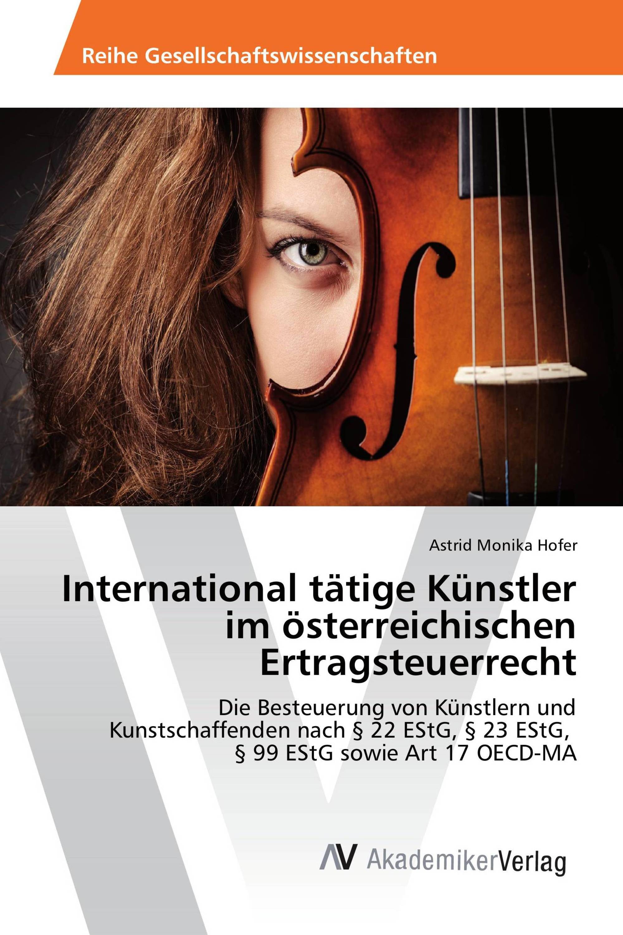 International tätige Künstler im österreichischen Ertragsteuerrecht