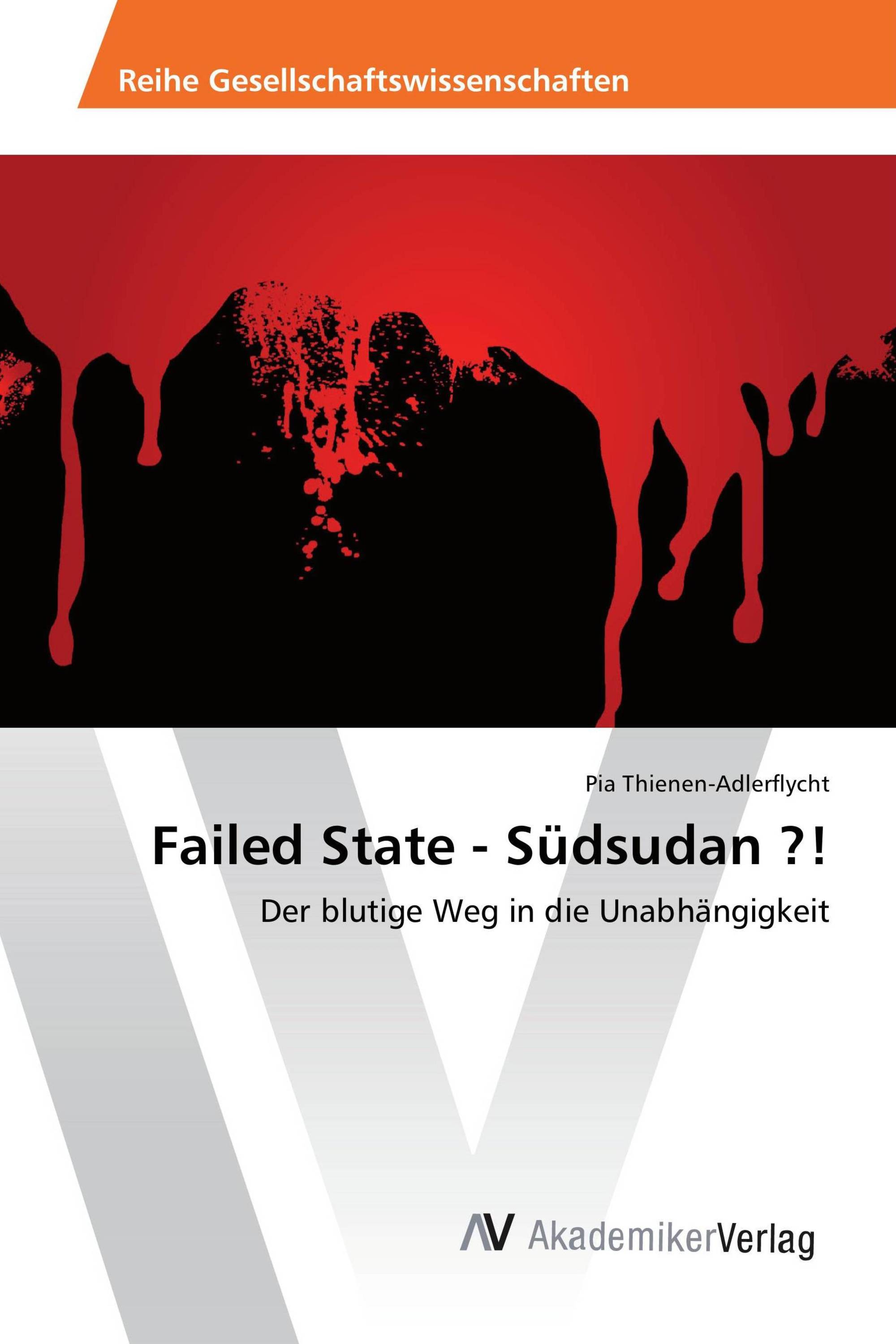 Failed State - Südsudan ?!