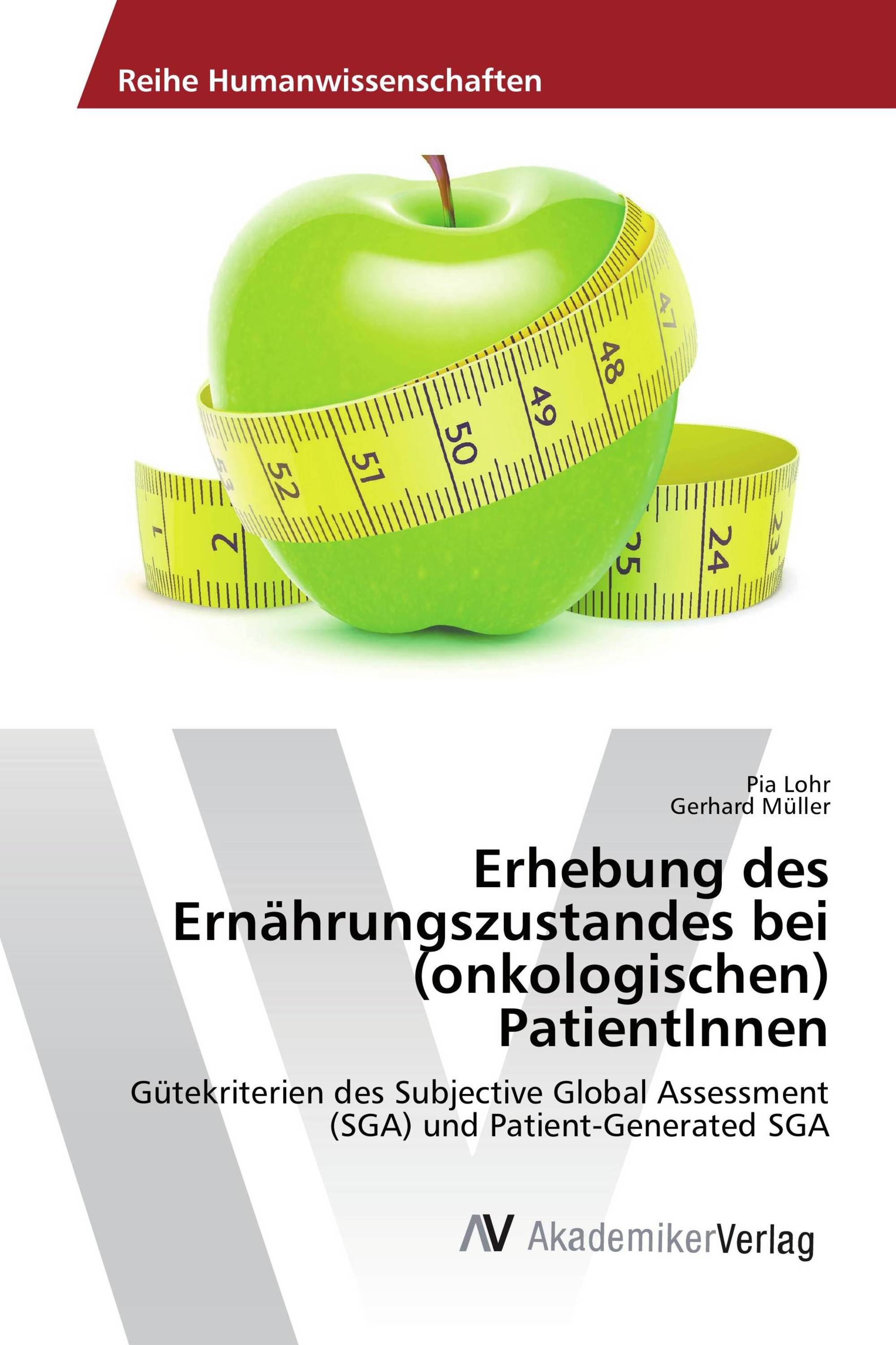 Erhebung des Ernährungszustandes bei (onkologischen) PatientInnen