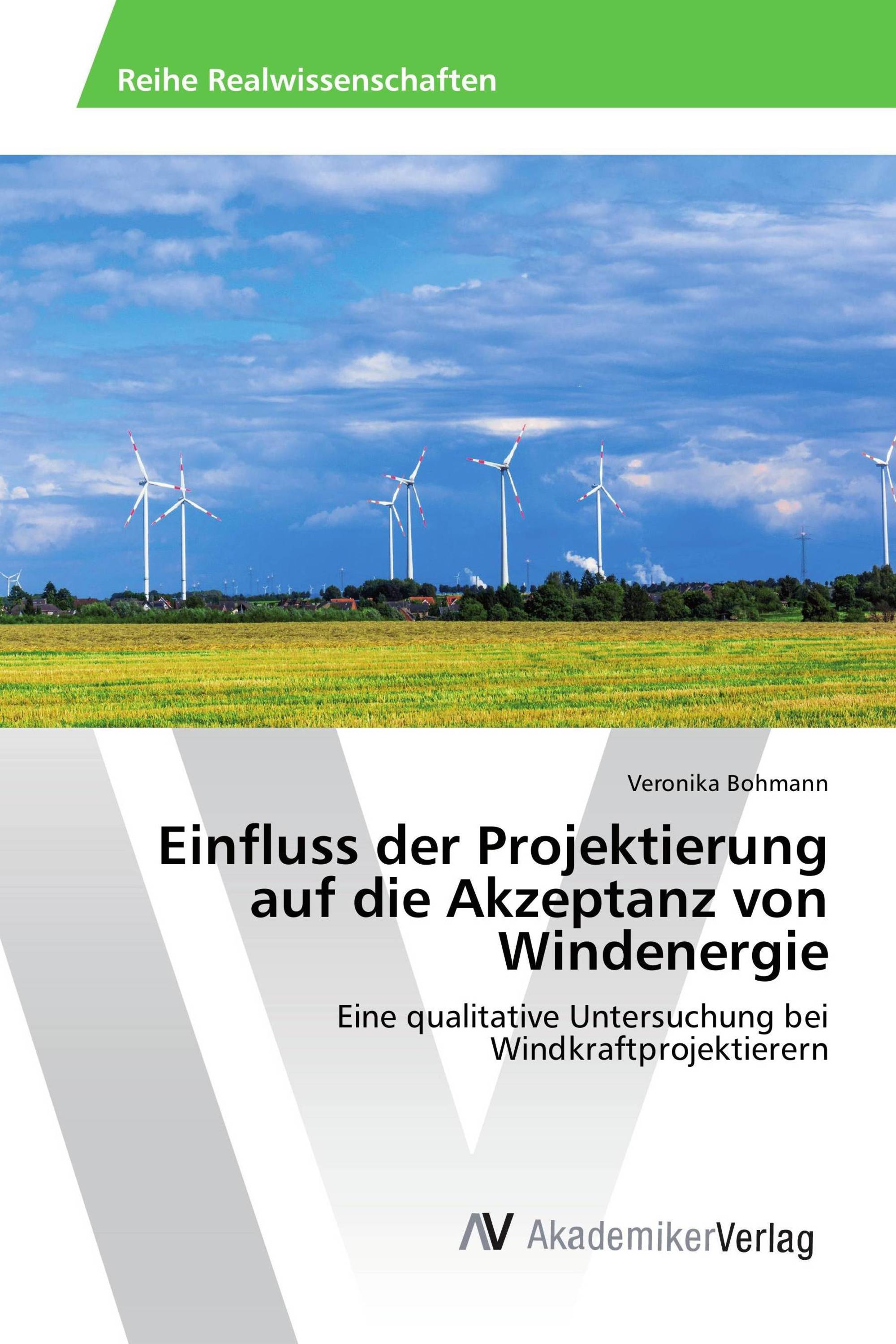 Einfluss der Projektierung auf die Akzeptanz von Windenergie