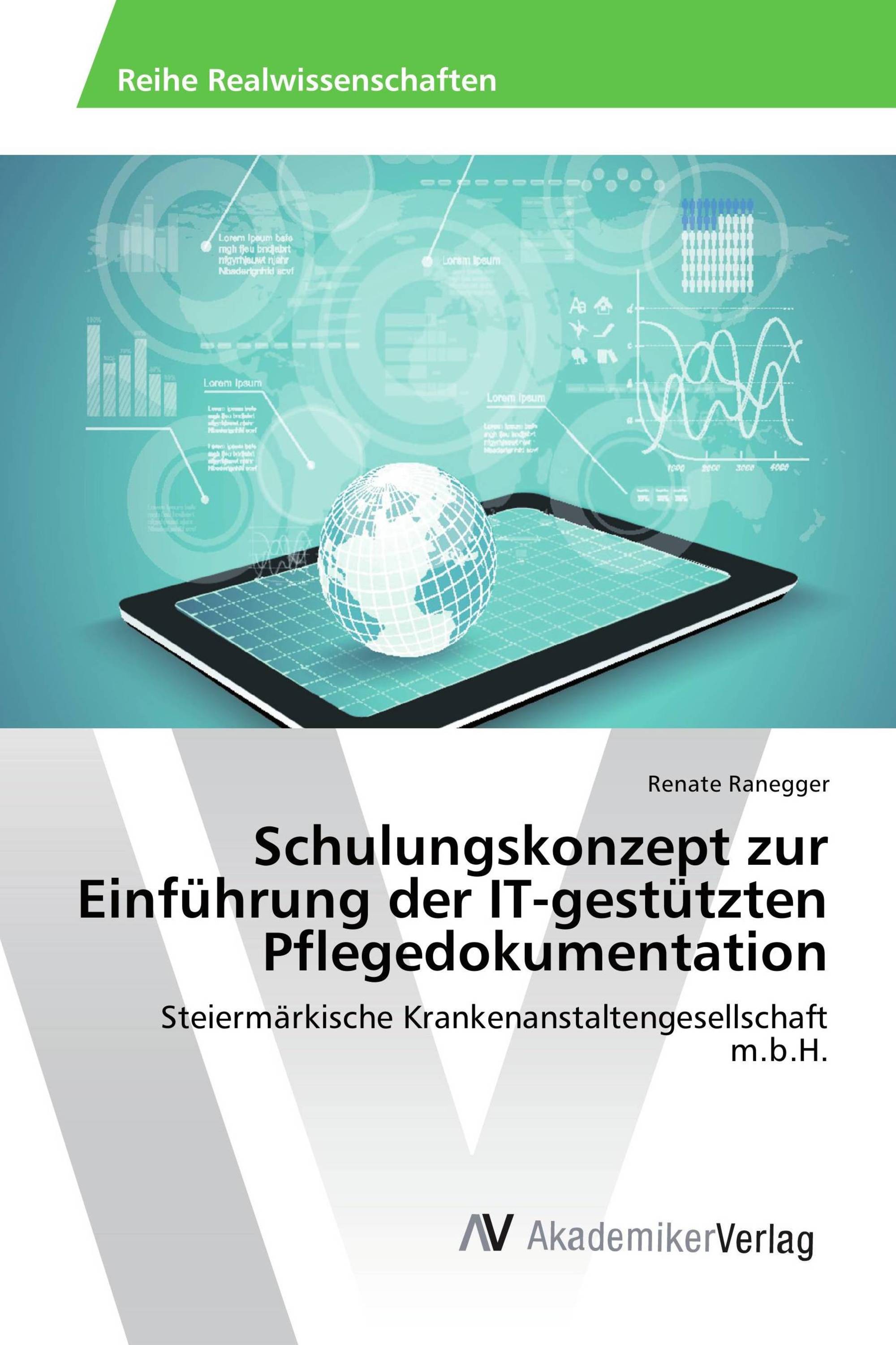 Schulungskonzept zur Einführung der IT-gestützten Pflegedokumentation