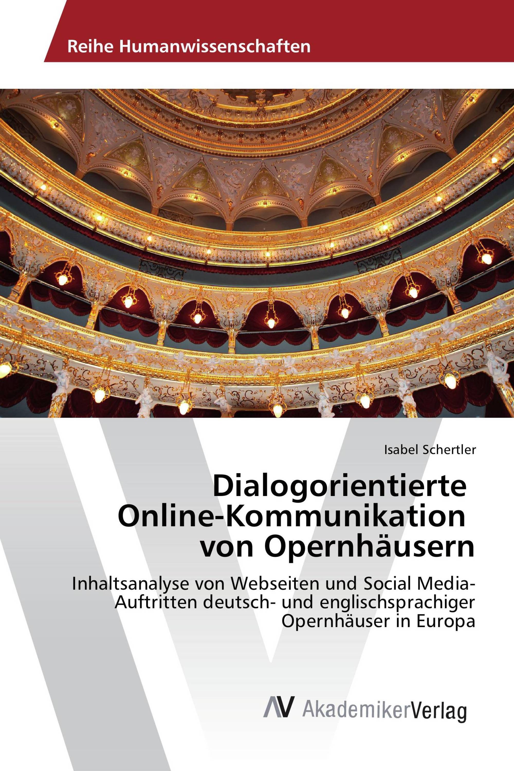 Dialogorientierte Online-Kommunikation von Opernhäusern